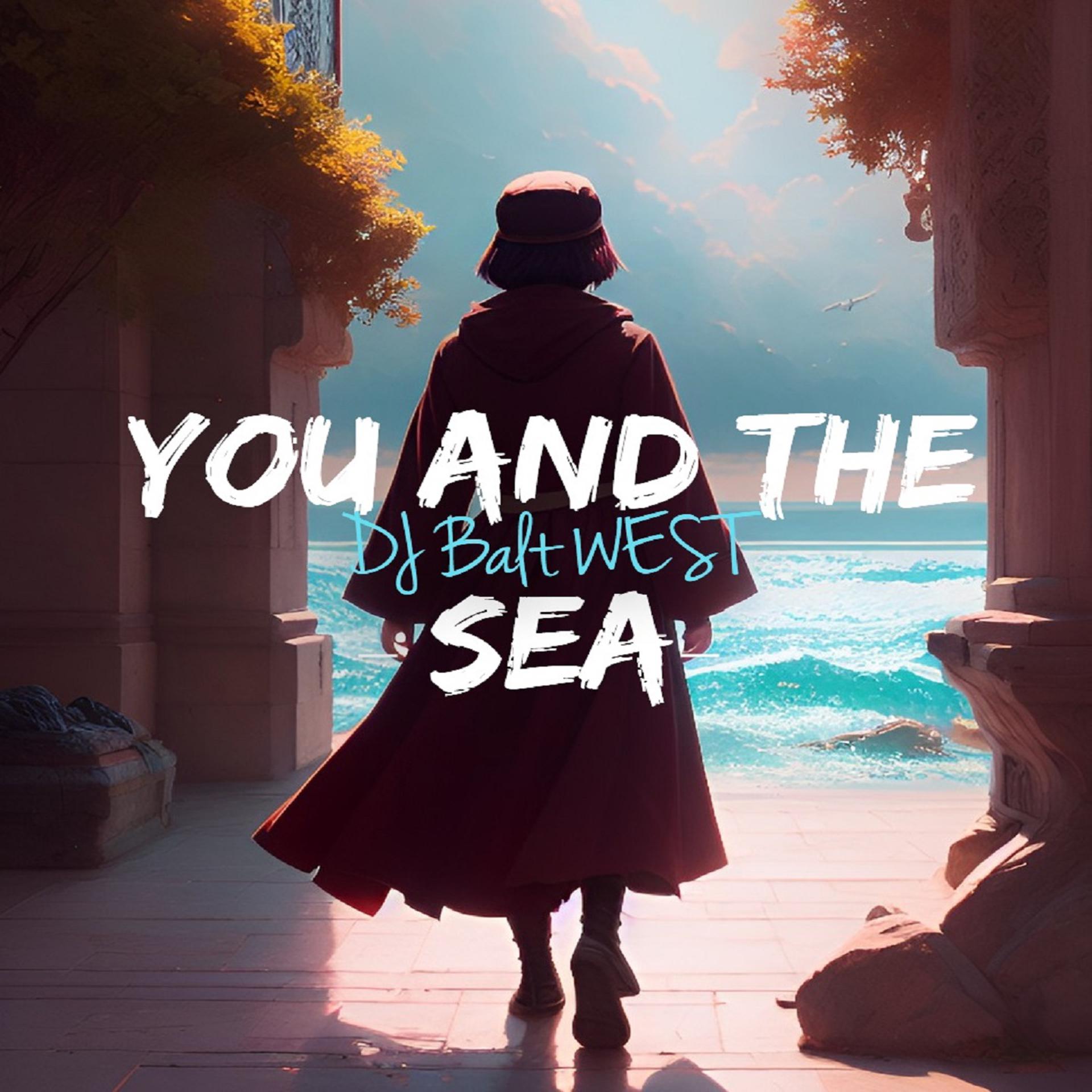 Постер альбома You and the sea