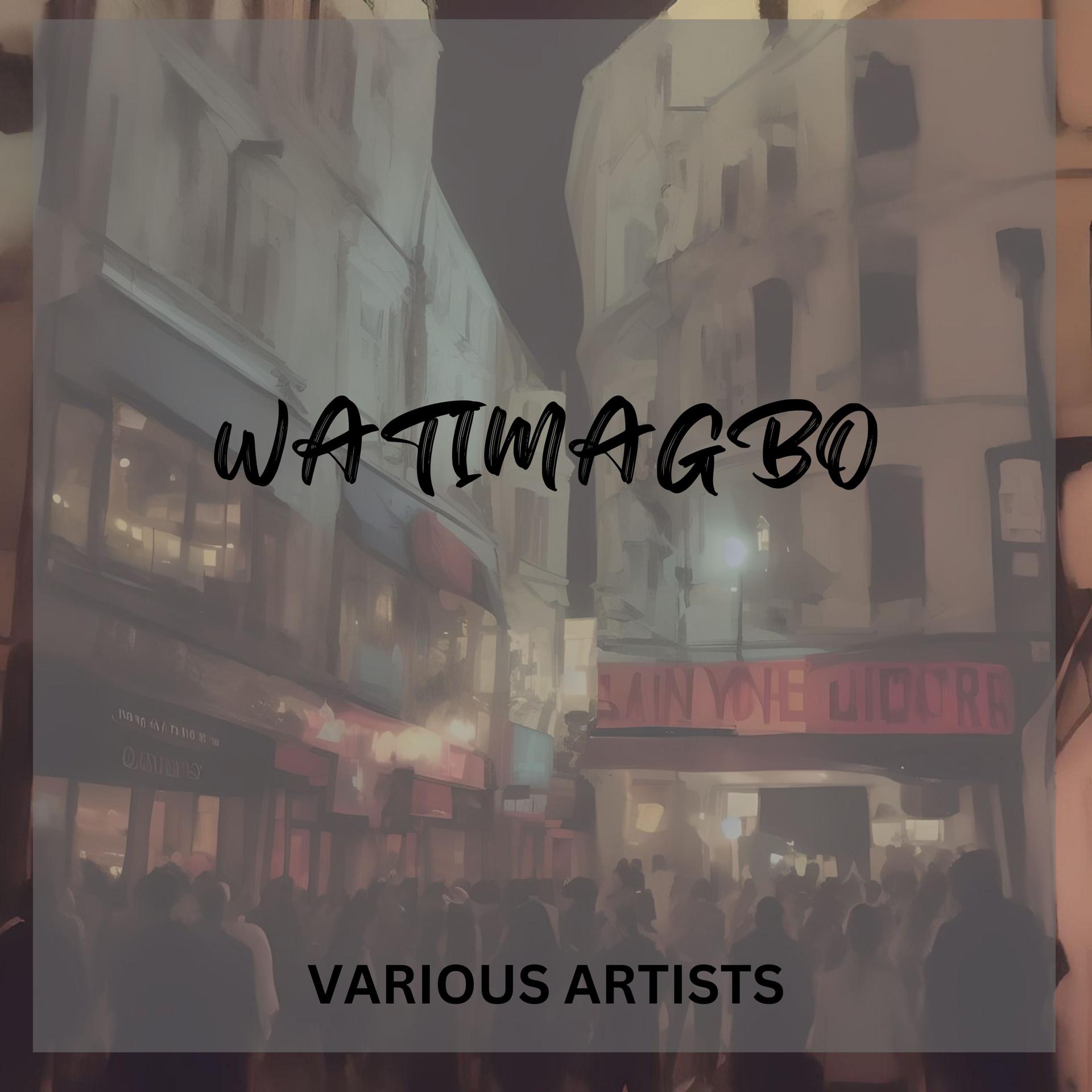 Постер альбома Watimagbo