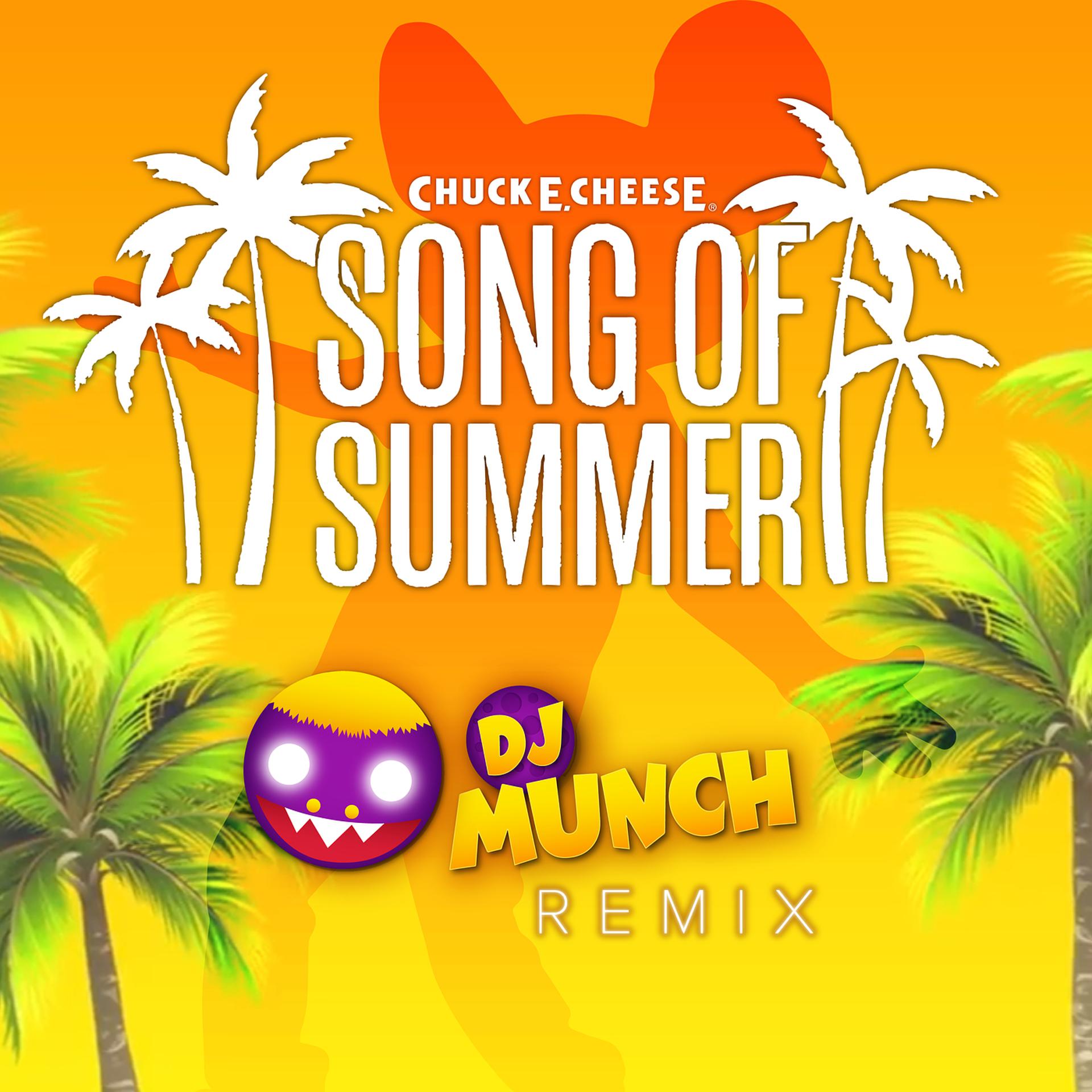 Постер альбома Song of Summer (DJ Munch Remix)