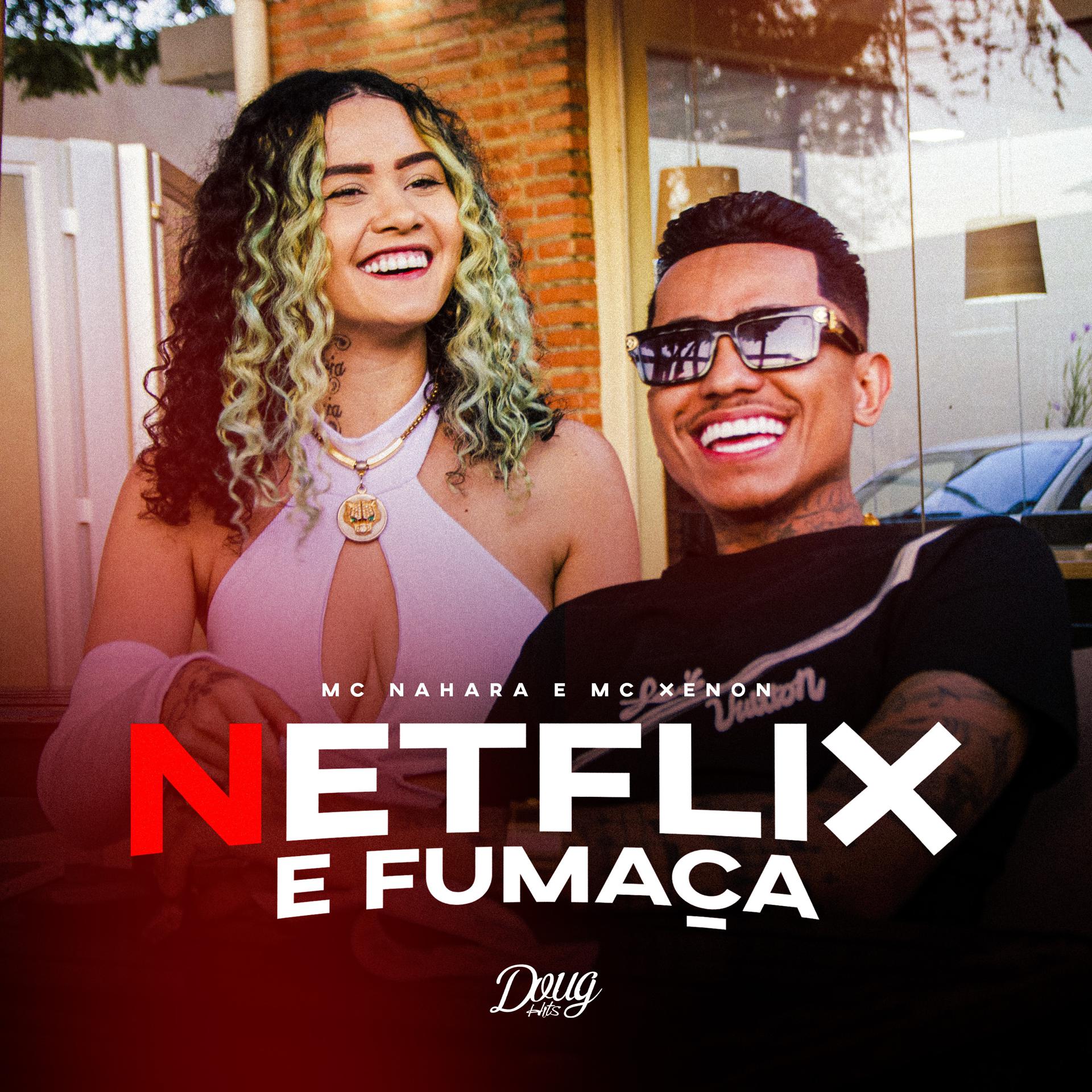 Постер альбома Netflix e Fumaça