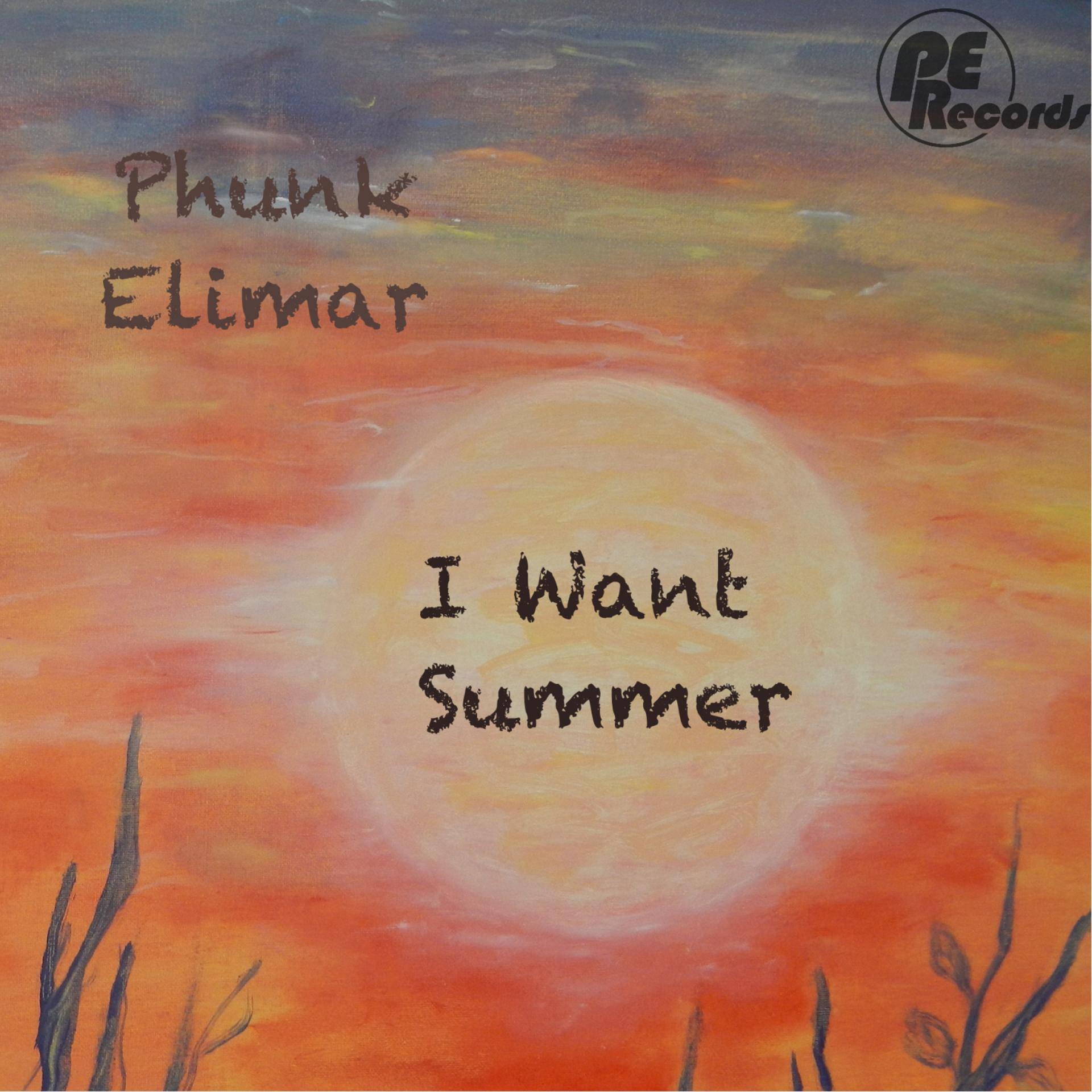 Постер альбома I Want Summer