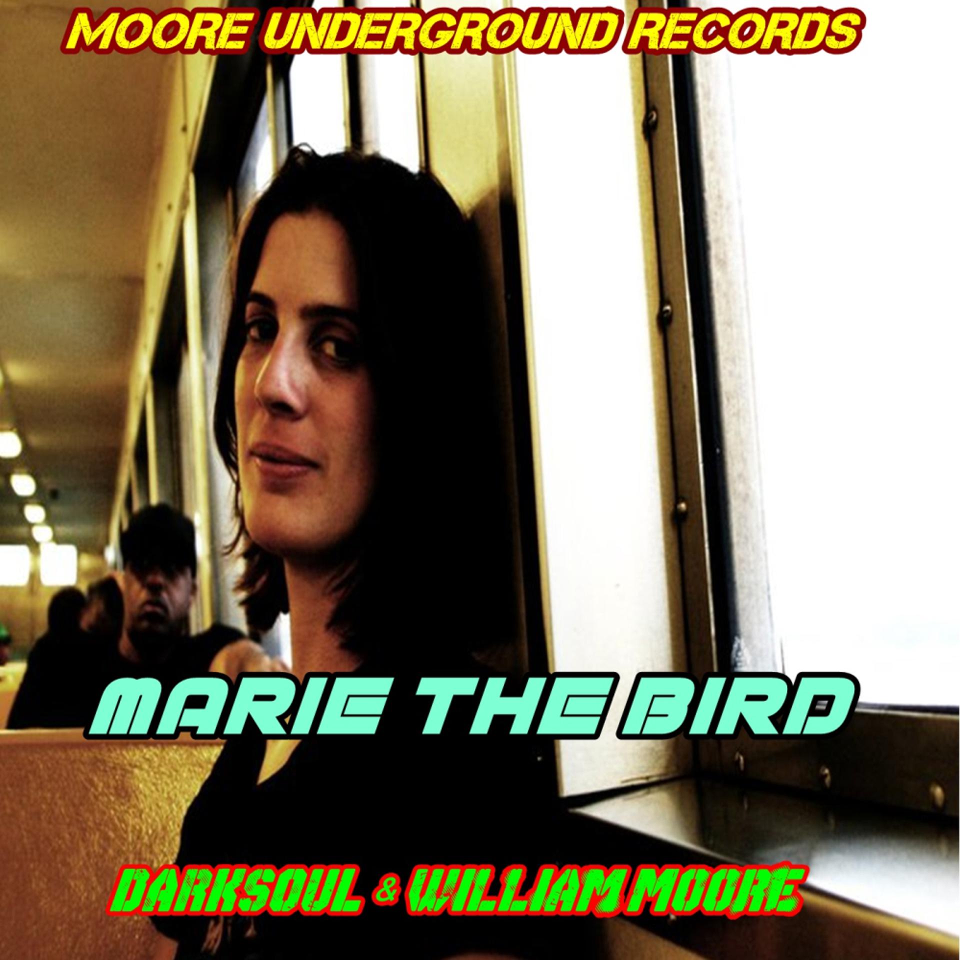 Постер альбома Marie The Bird (Forever U)