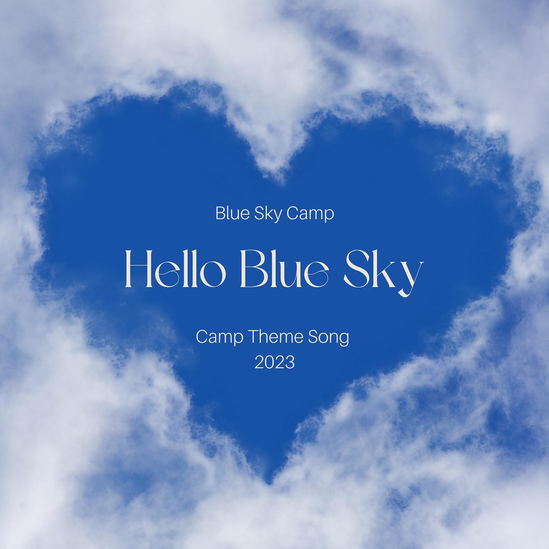 Постер альбома Hello Blue Sky