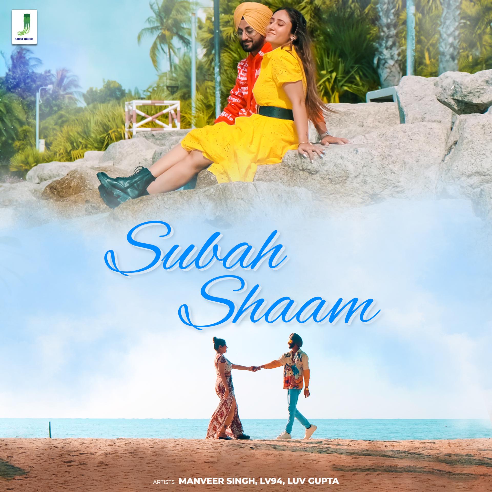 Постер альбома Subah Shaam