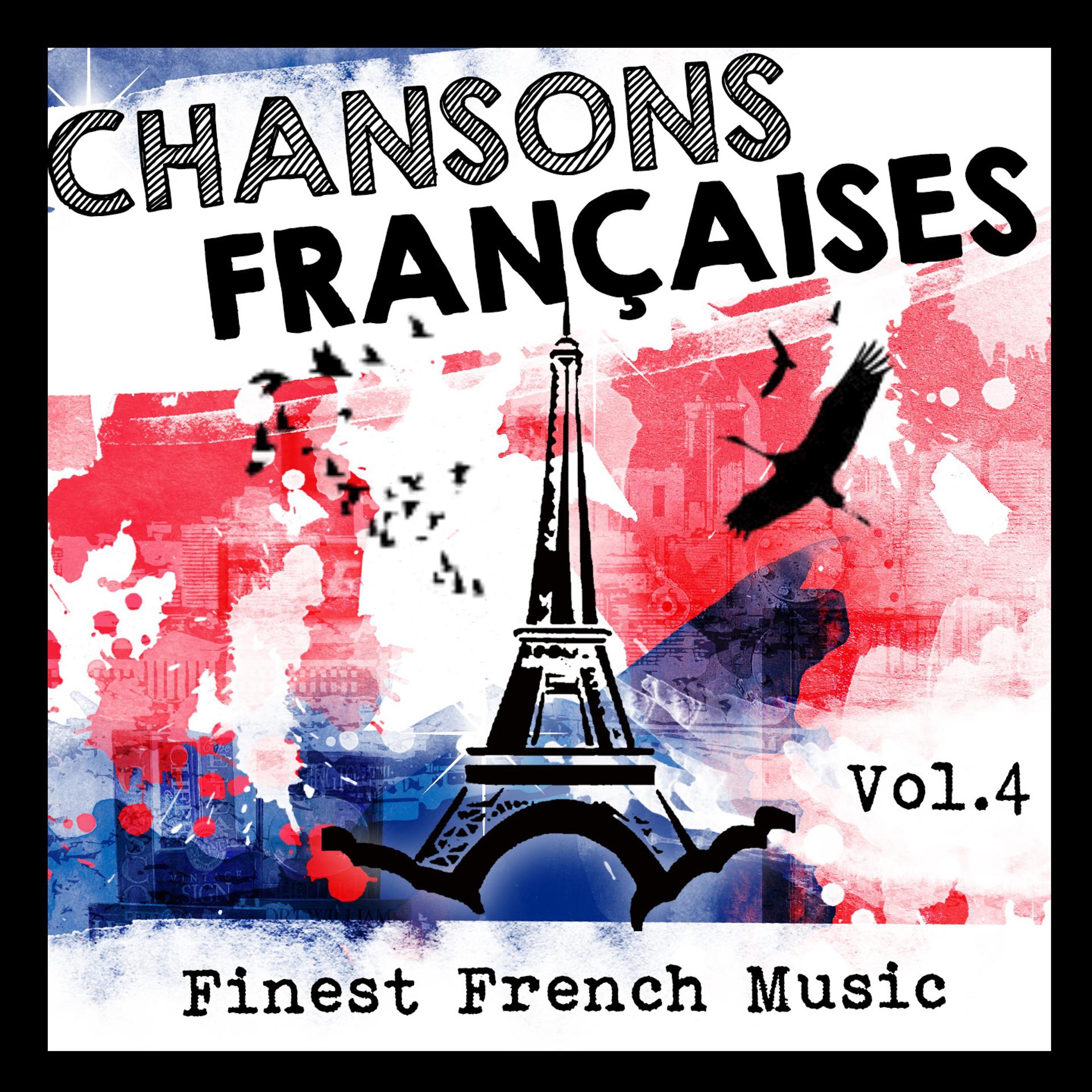 Постер альбома Chansons françaises, Vol.4 (Finest French Music)