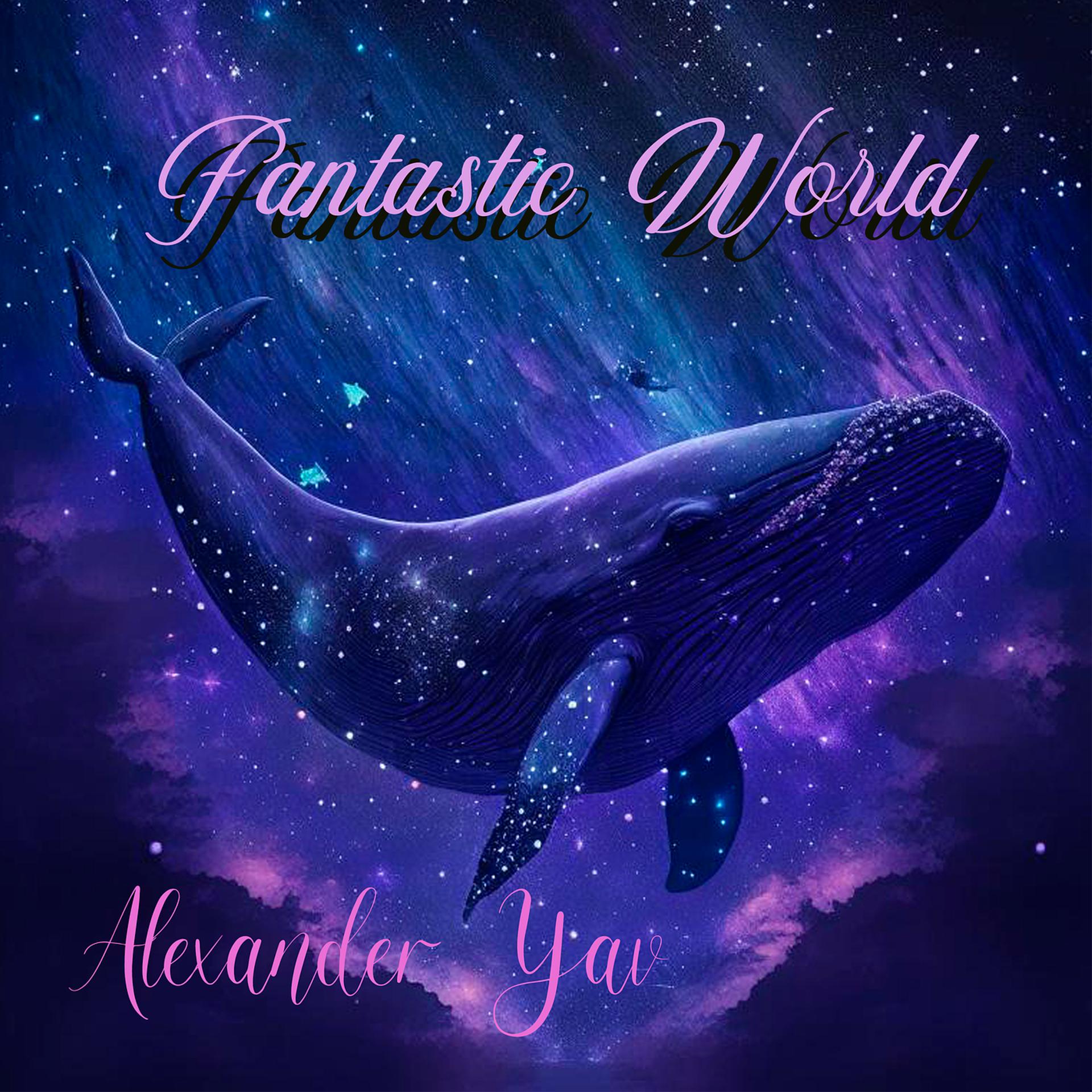 Постер альбома Fantastic World