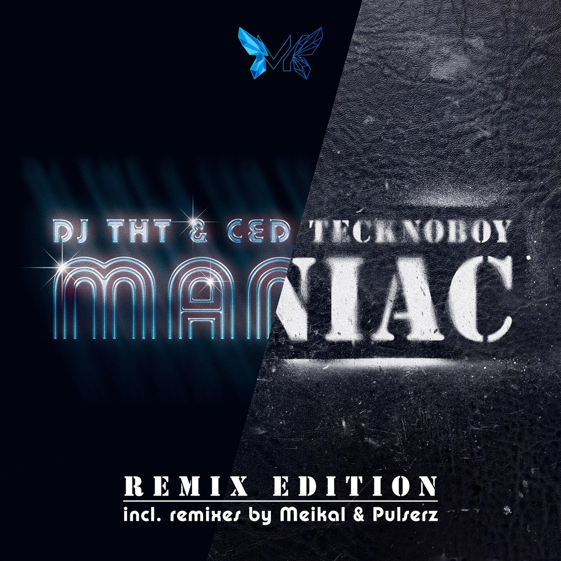 Постер альбома Maniac (Remix Edition)