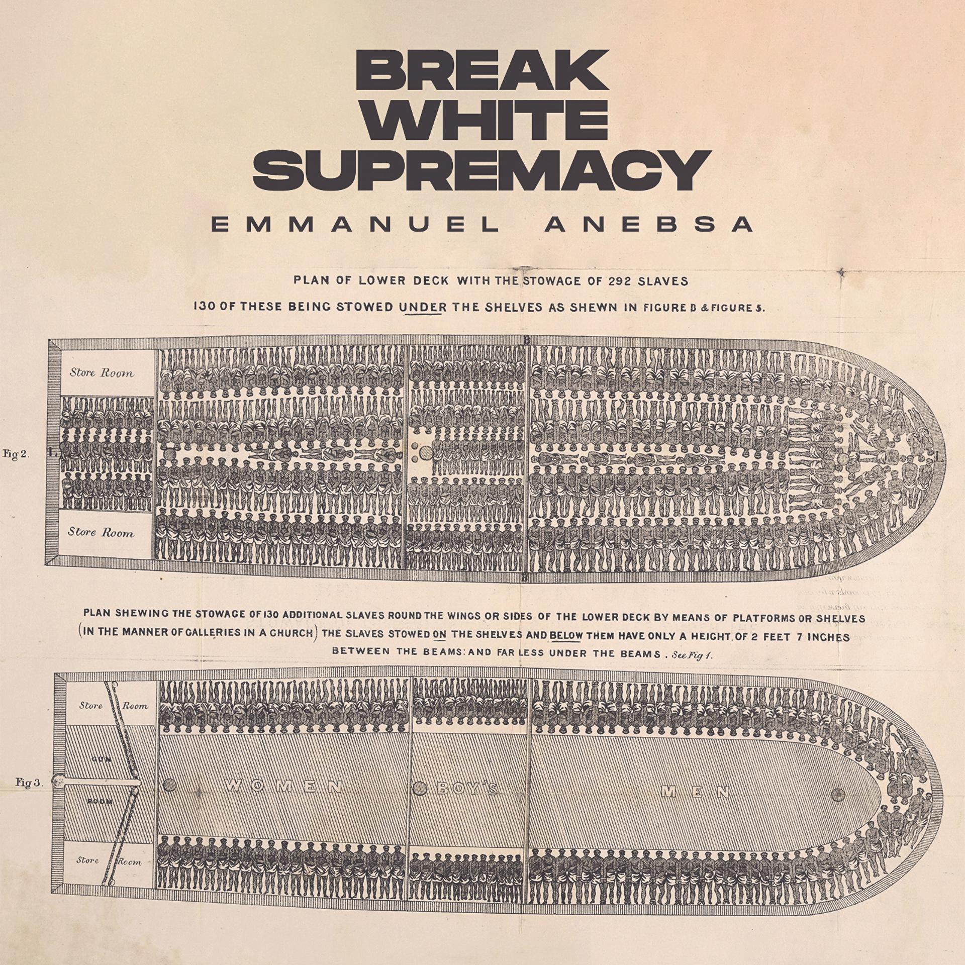 Постер альбома Break White Supremacy