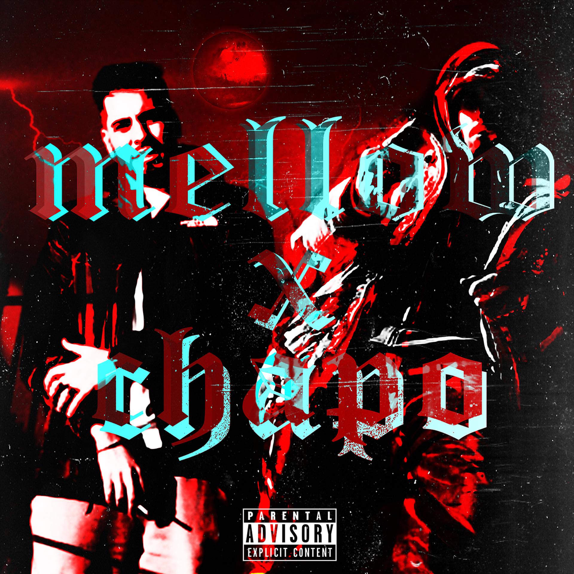 Постер альбома Mellow X Chapo