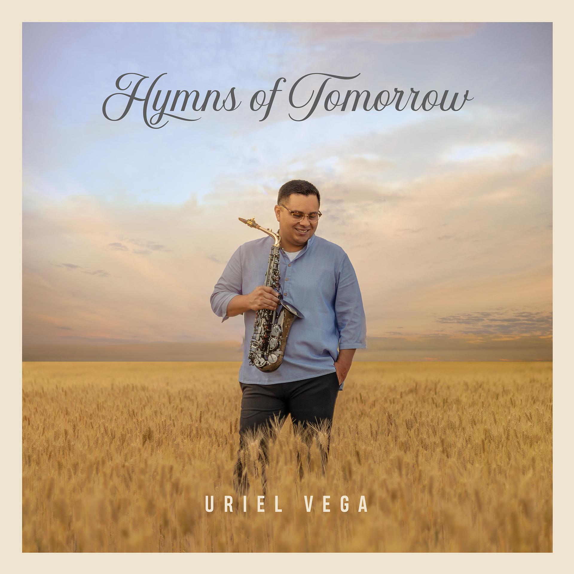 Постер альбома Hymns of Tomorrow