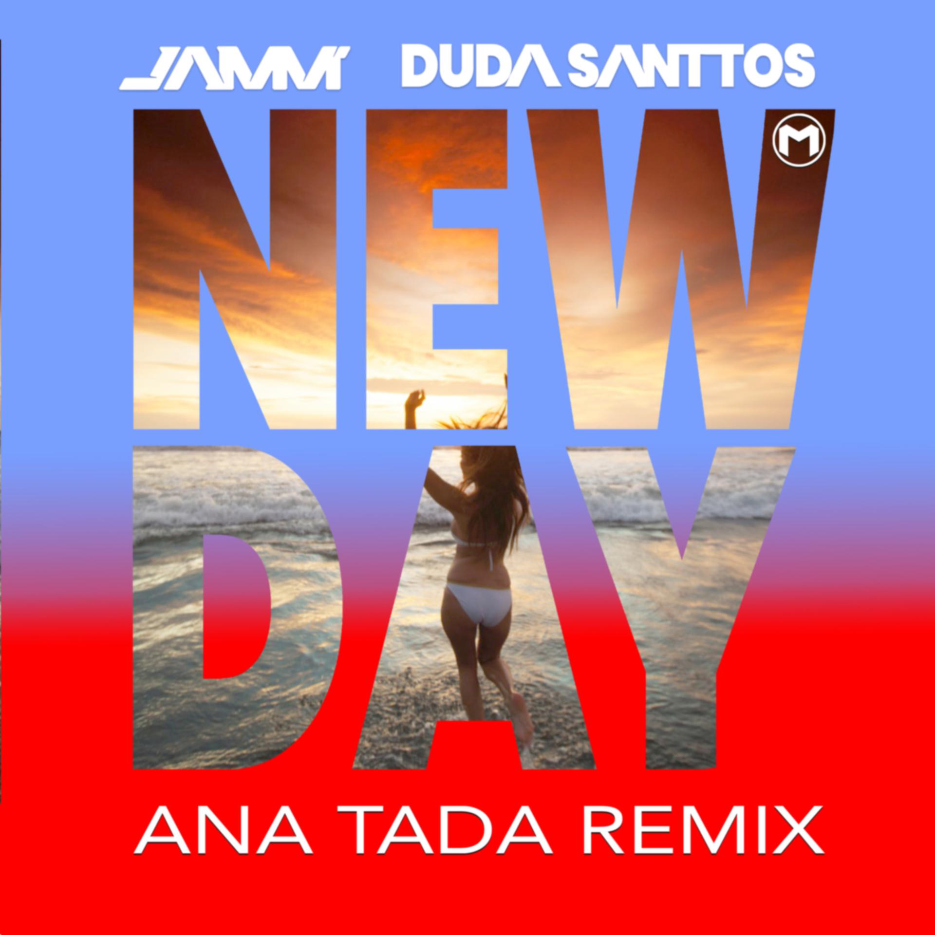 Постер альбома New Day (Ana Tada Remix)