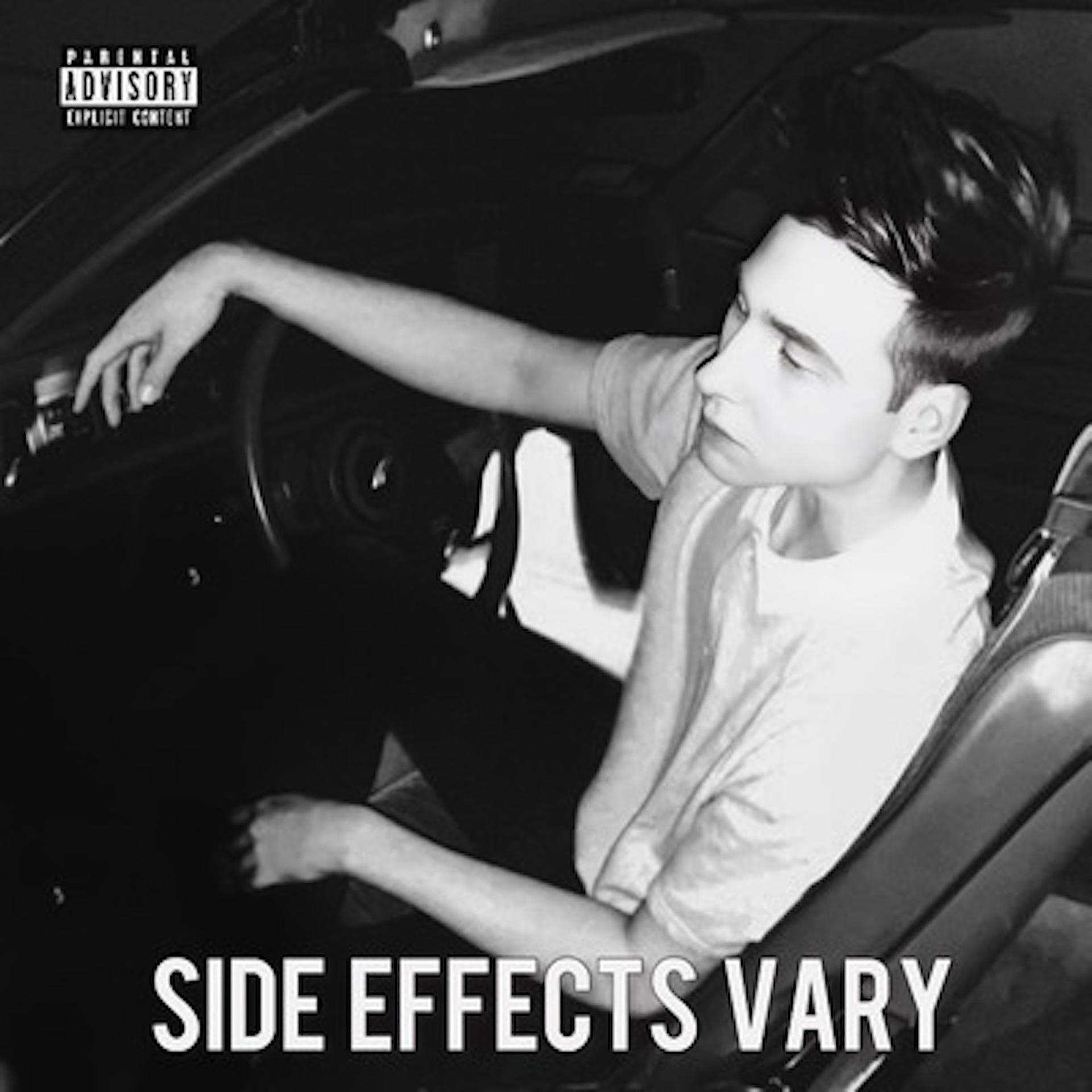 Постер альбома Side Effects Vary