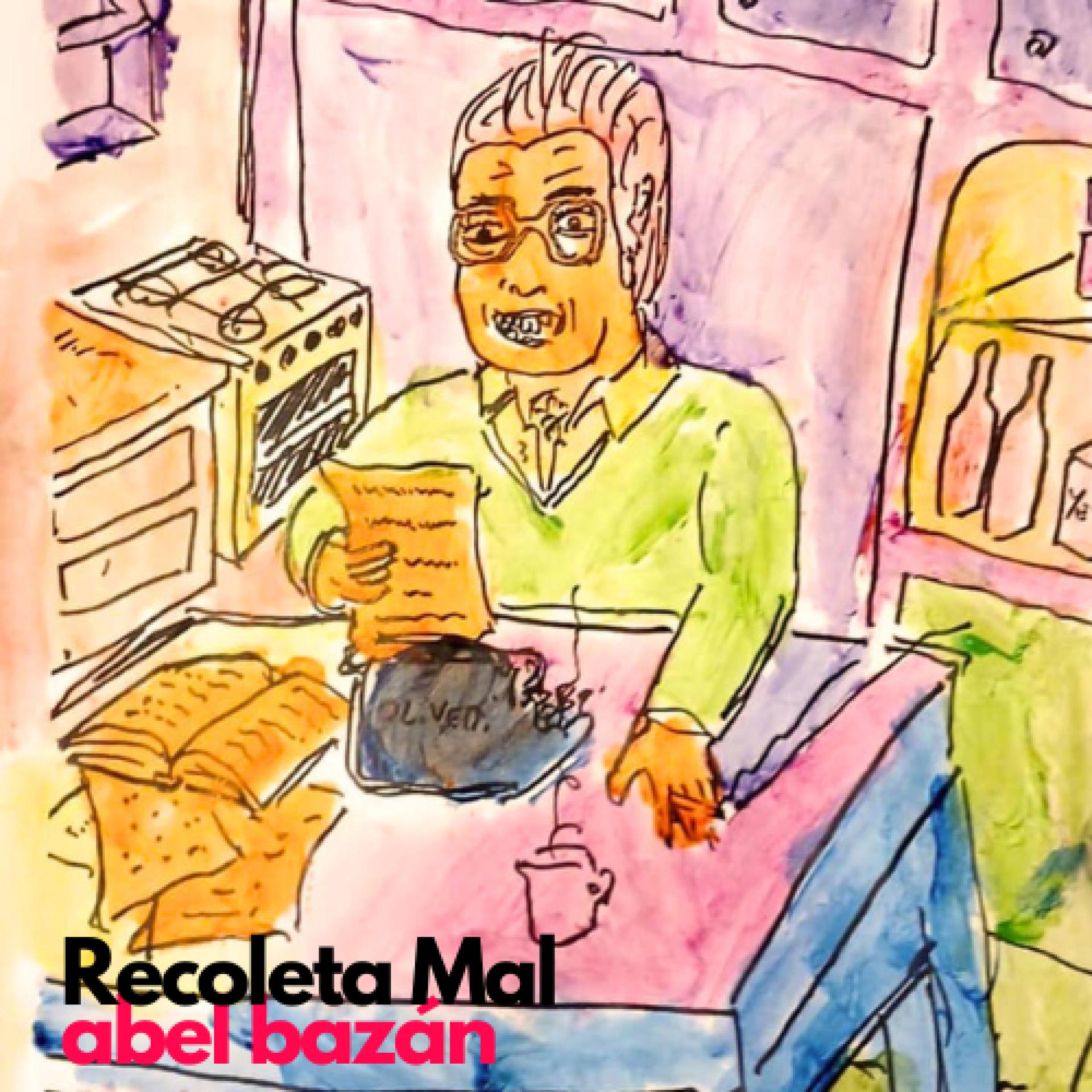 Постер альбома Recoleta Mal