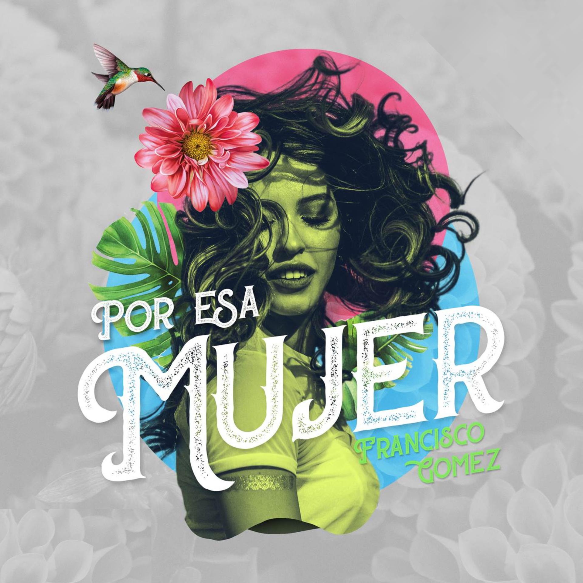Постер альбома Por Esa Mujer