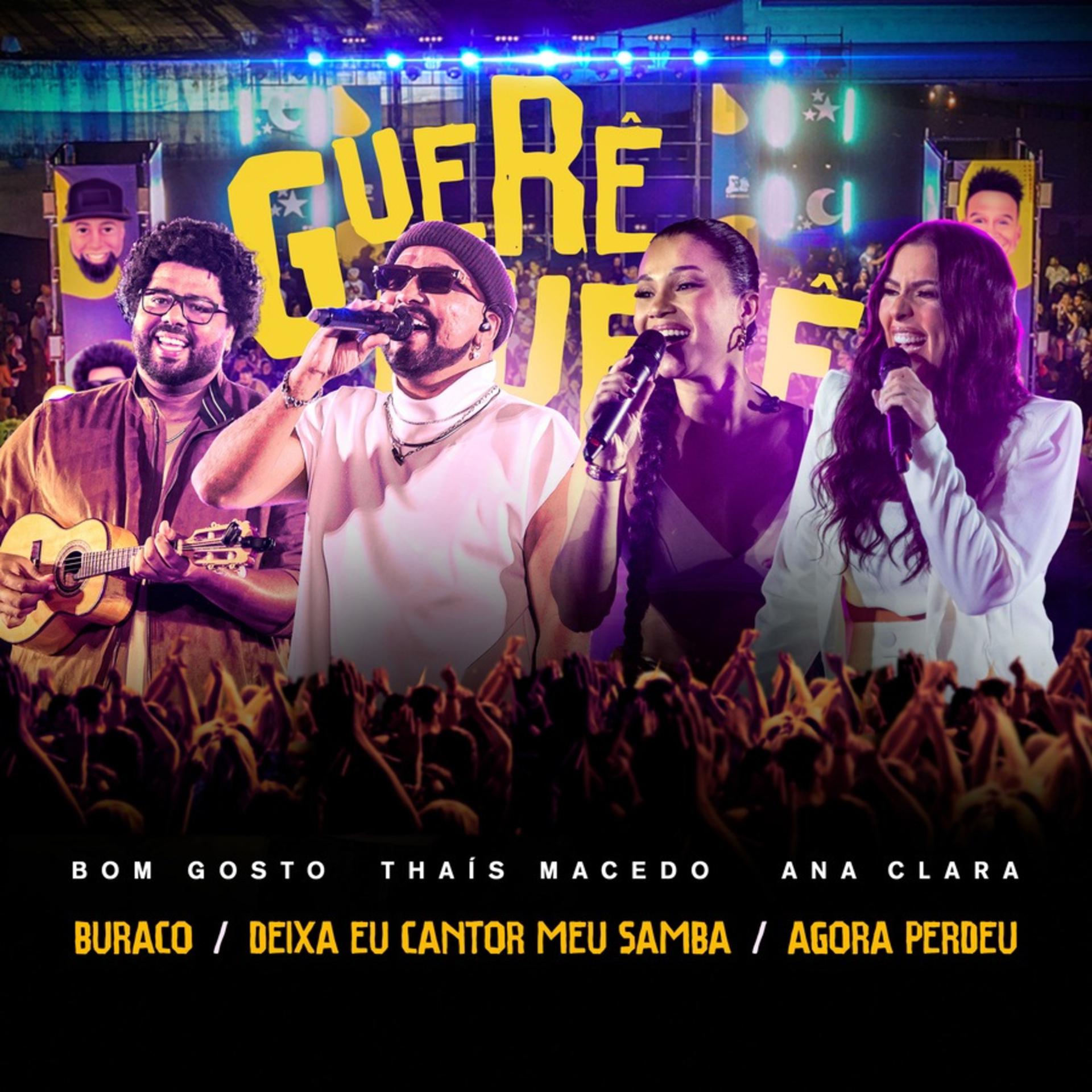Постер альбома Buraco / Deixa Eu Cantar Meu Samba / Agora Perdeu