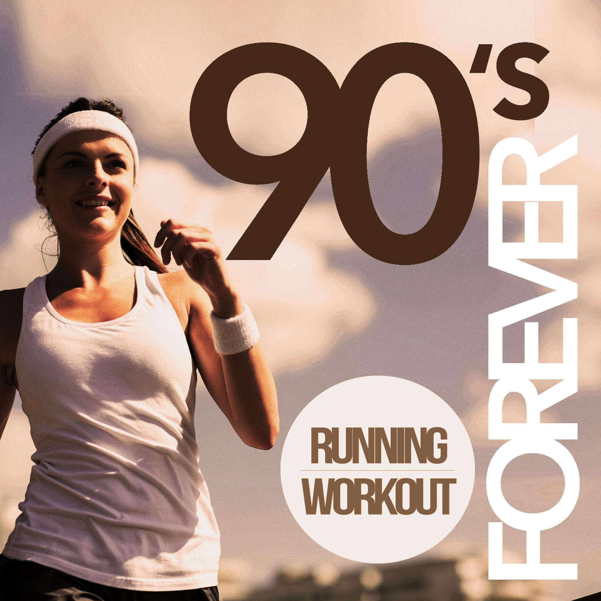 Постер альбома Forever 90's Running and Workout