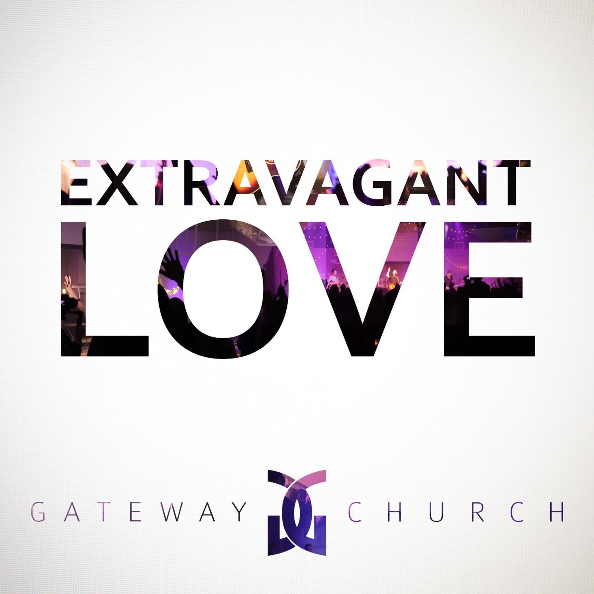 Постер альбома Extravagant Love