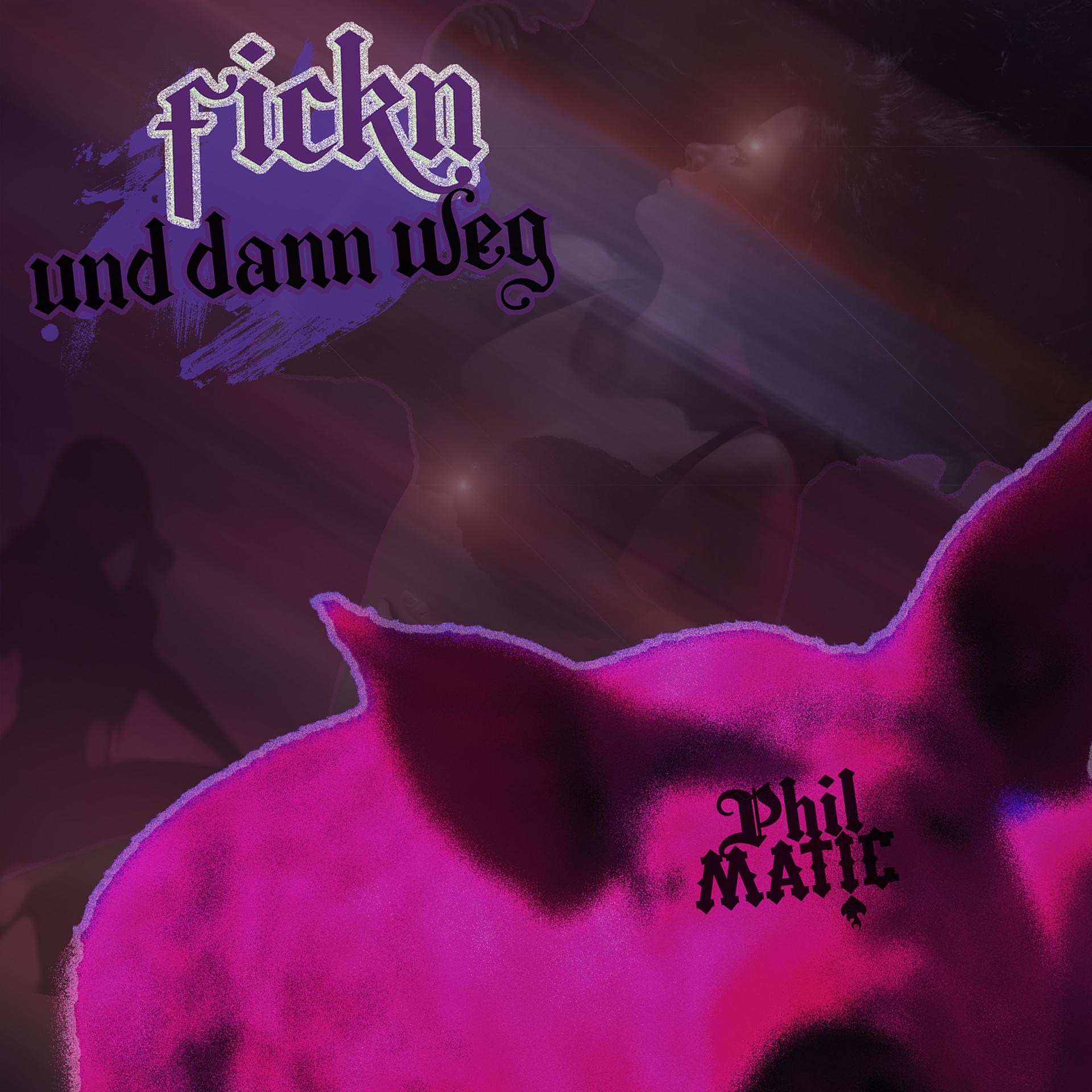 Постер альбома Fickn Und Dann Weg
