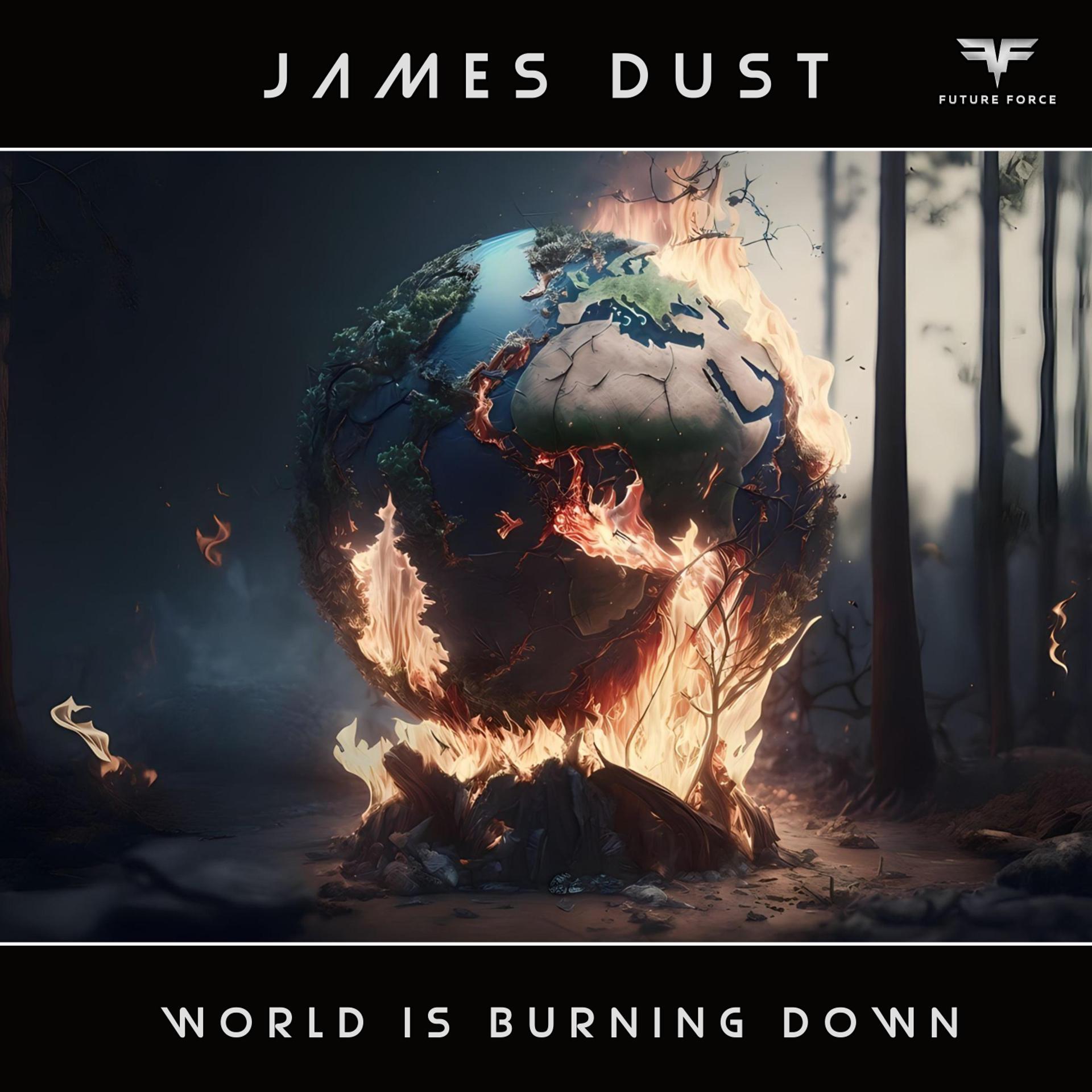 Постер альбома World Is Burning Down