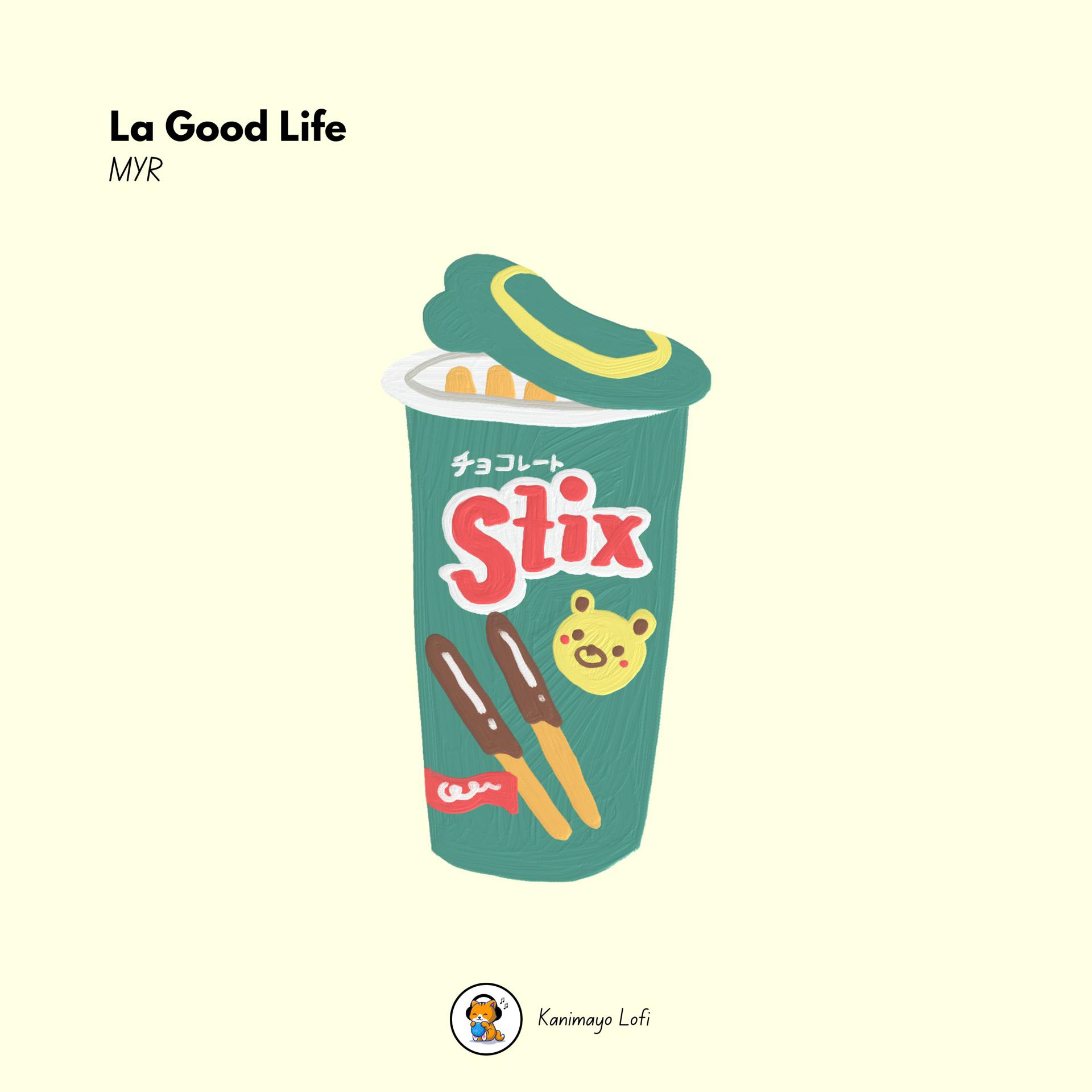Постер альбома La Good Life
