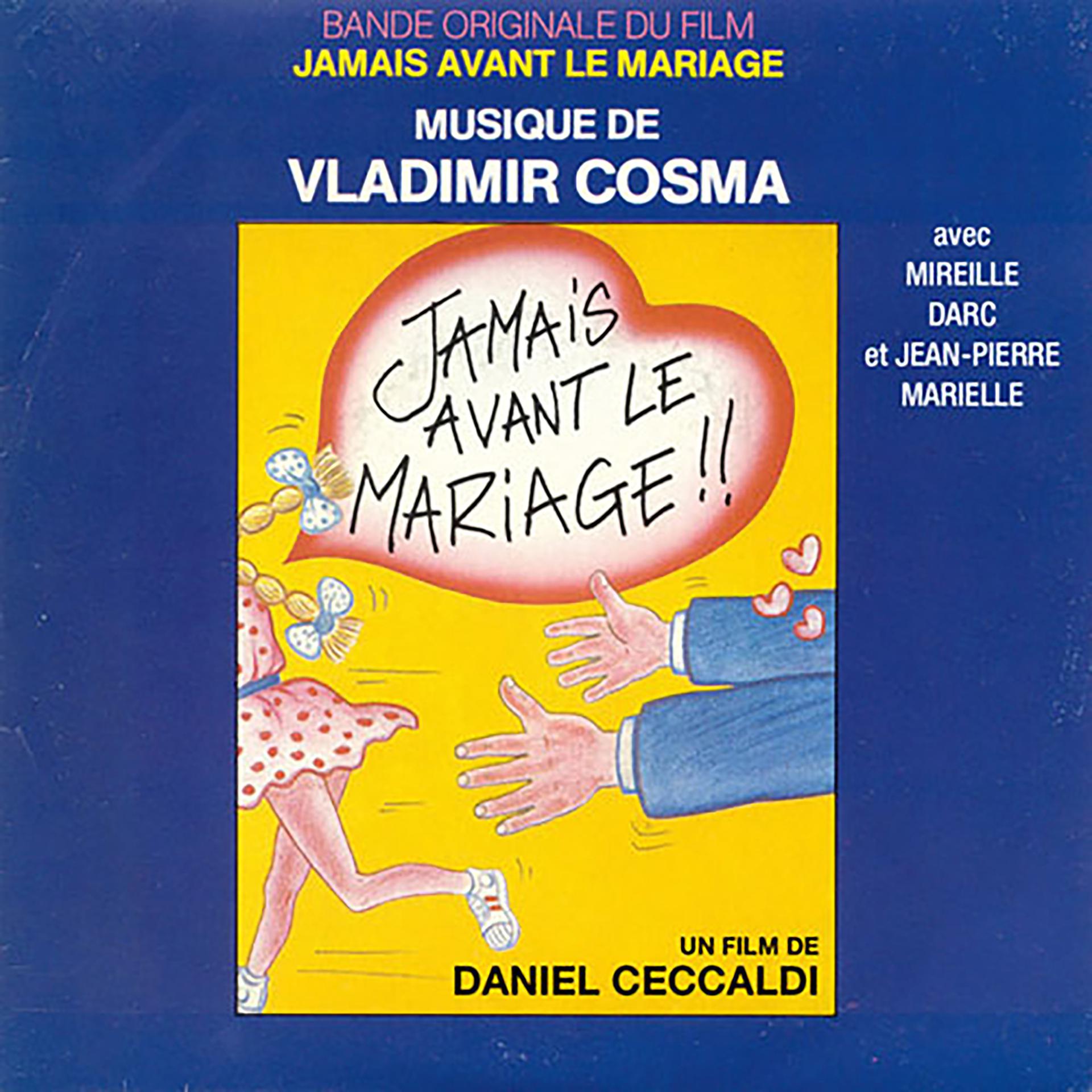 Постер альбома Jamais avant le mariage