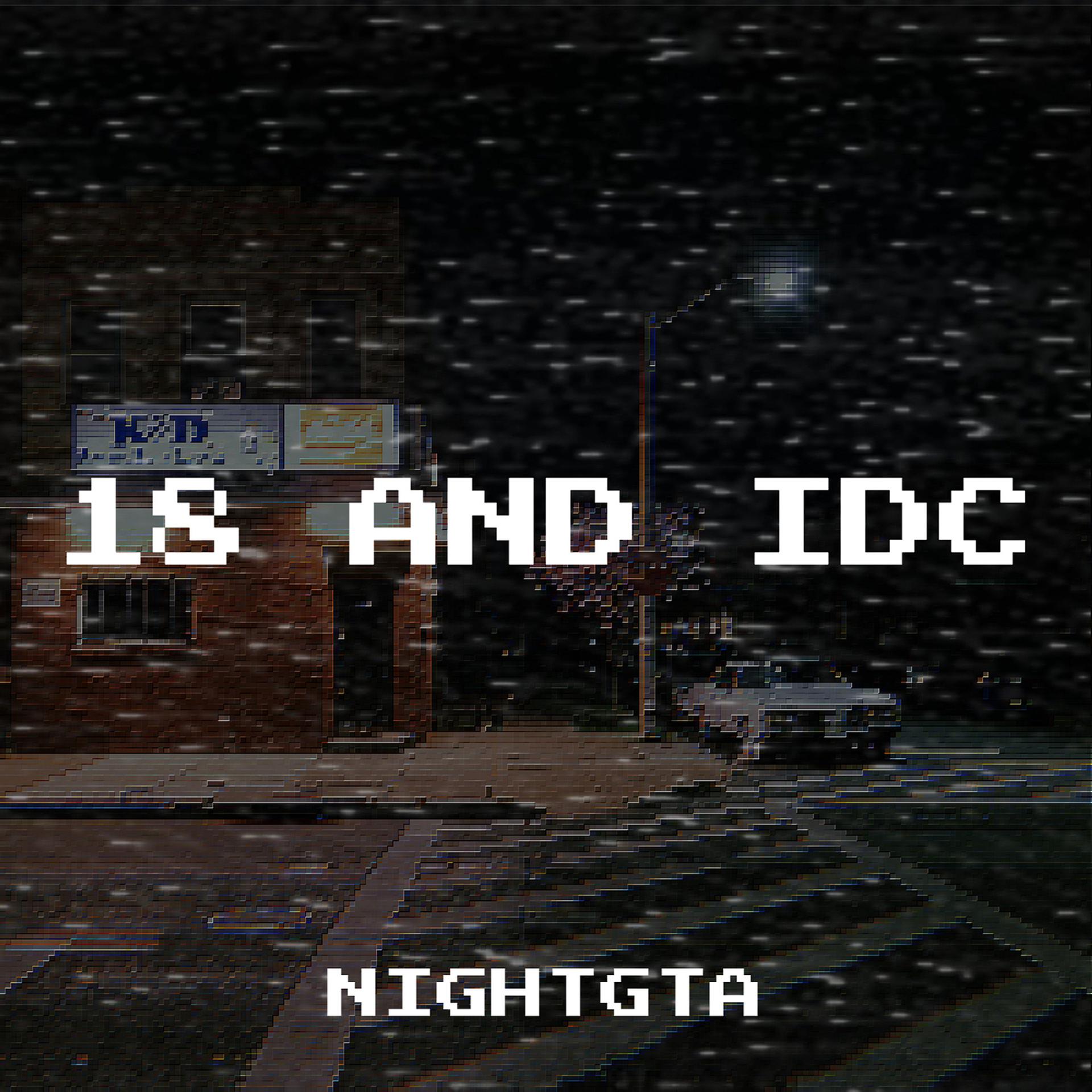 Постер альбома 18 and Idc