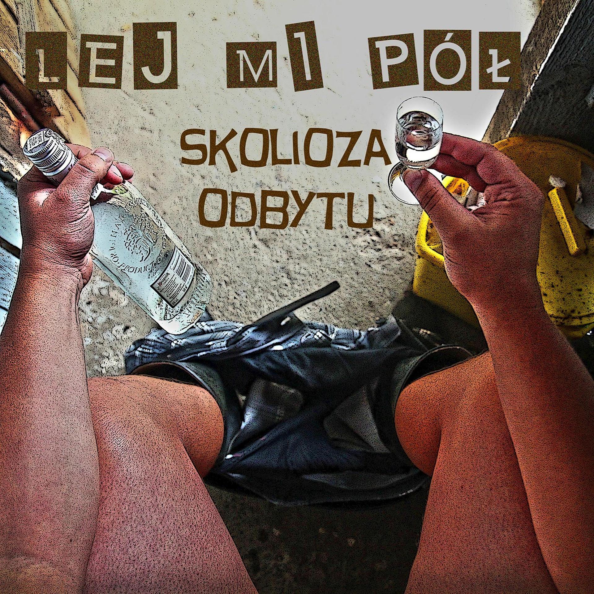 Постер альбома Skolioza Odbytu