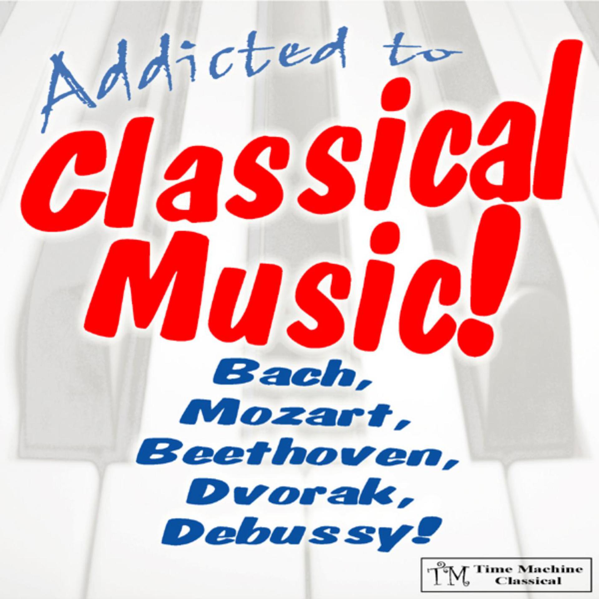 Постер альбома Bach, Mozart, Beethoven, Dvorak, Debussy!