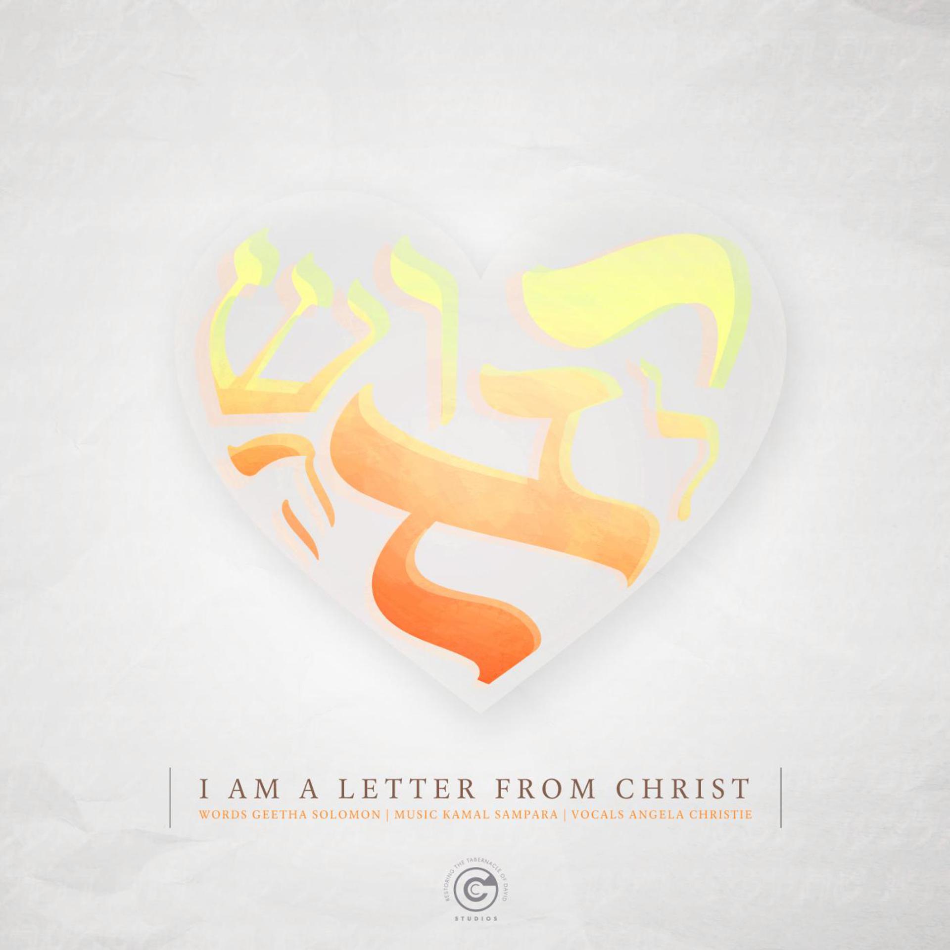 Постер альбома I Am a Letter from Christ (feat. Angela Christie)
