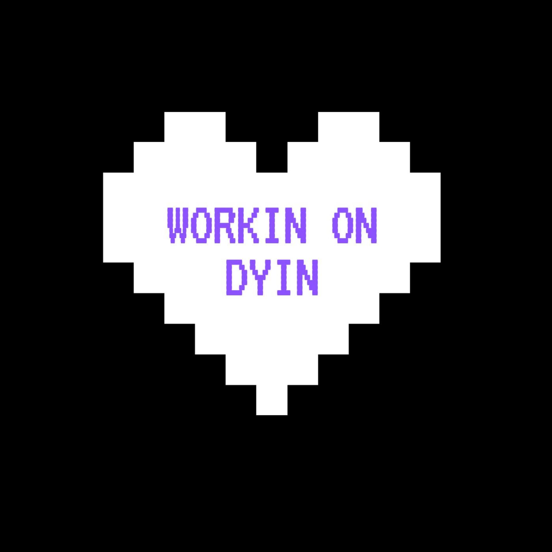 Постер альбома Workin on Dyin (Slowed + Reverb)