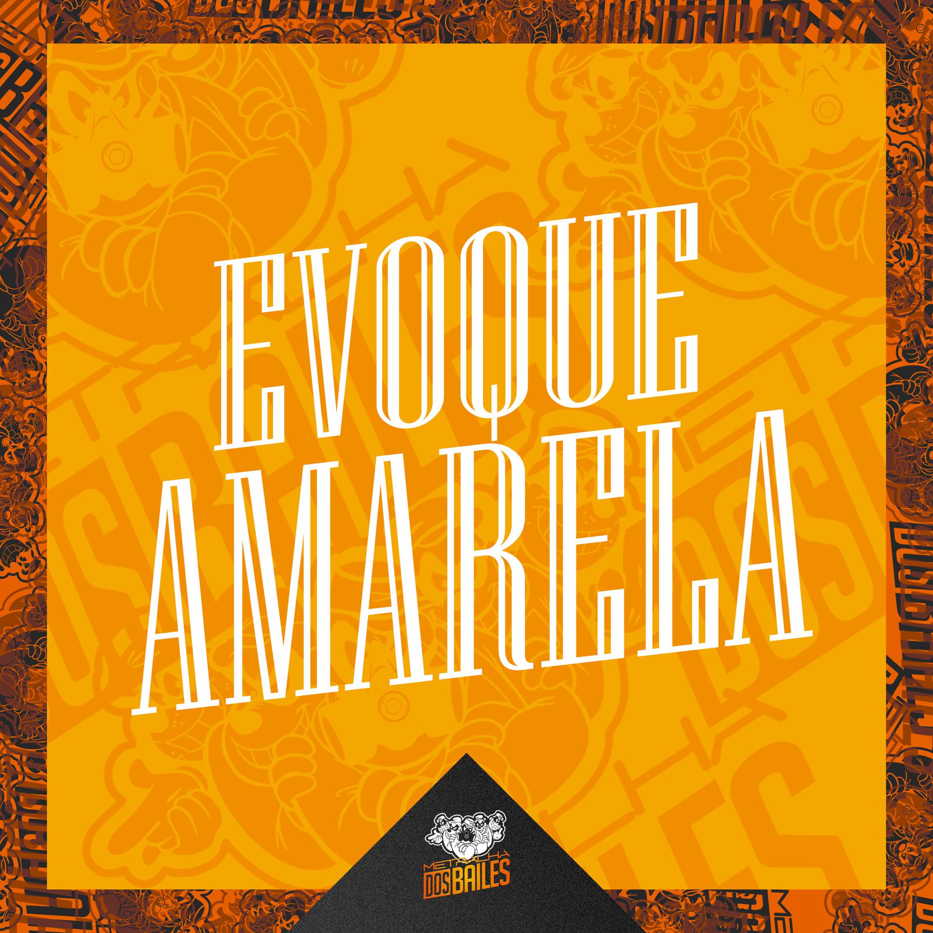 Постер альбома Evoque Amarela