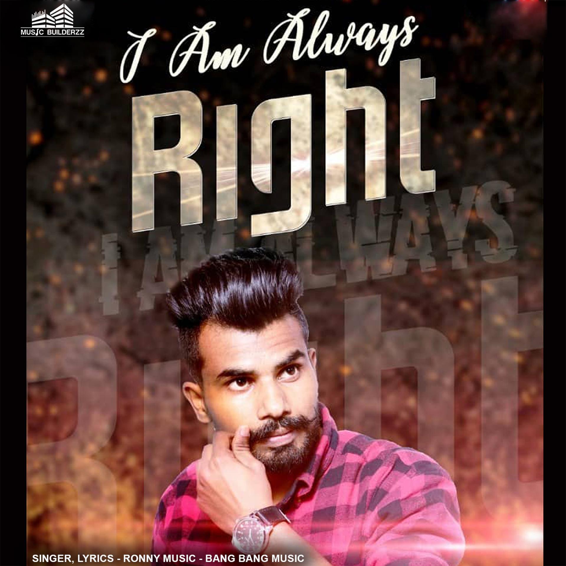 Постер альбома I Am Always Right