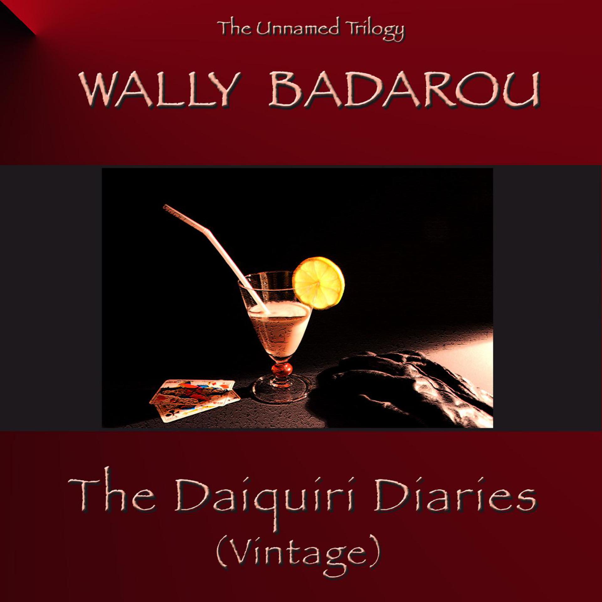 Постер альбома The Daiquiri Diaries (Vintage)