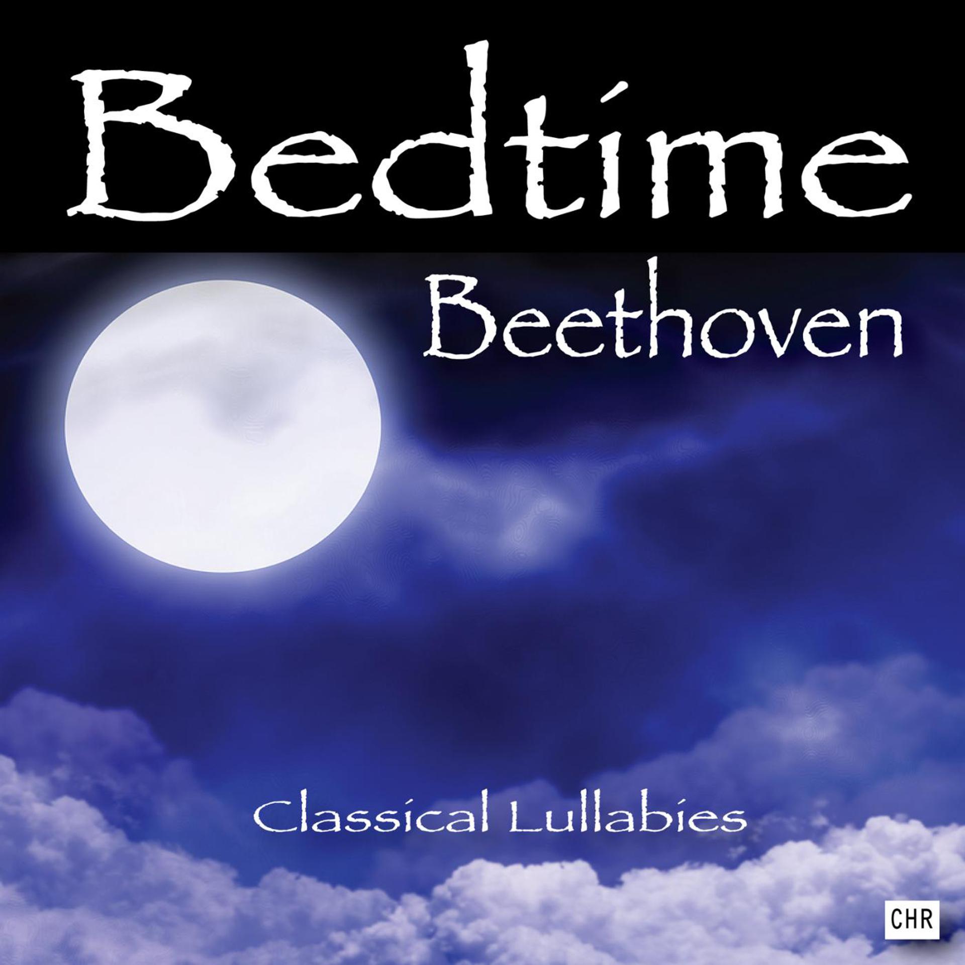 Постер альбома Bedtime Beethoven: Classical Lullabies for Babies