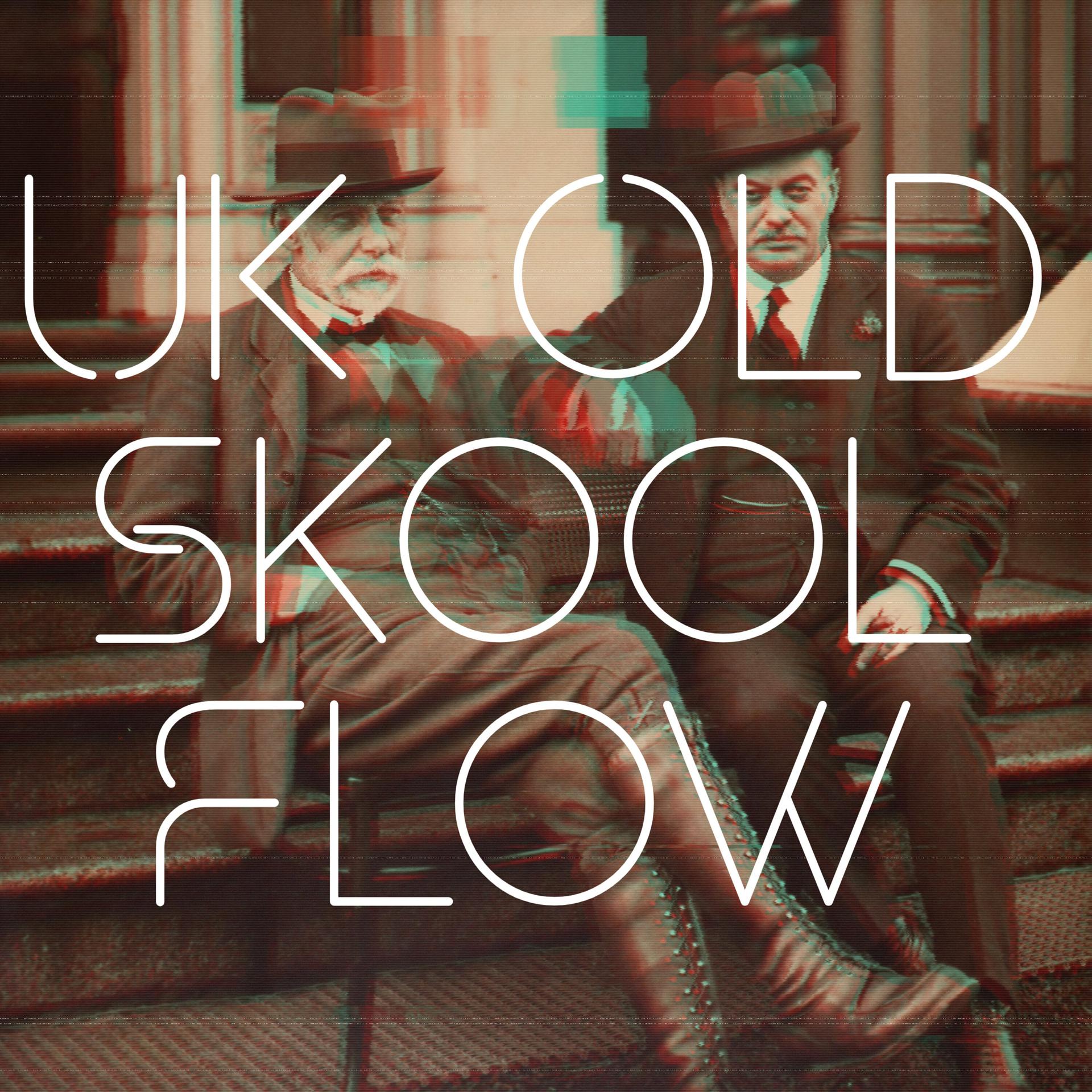 Постер альбома UK Old Skool Flow