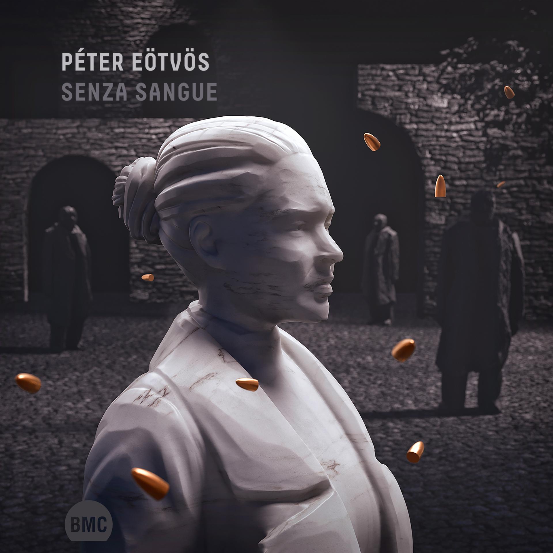 Постер альбома Péter Eötvös: Senza sangue