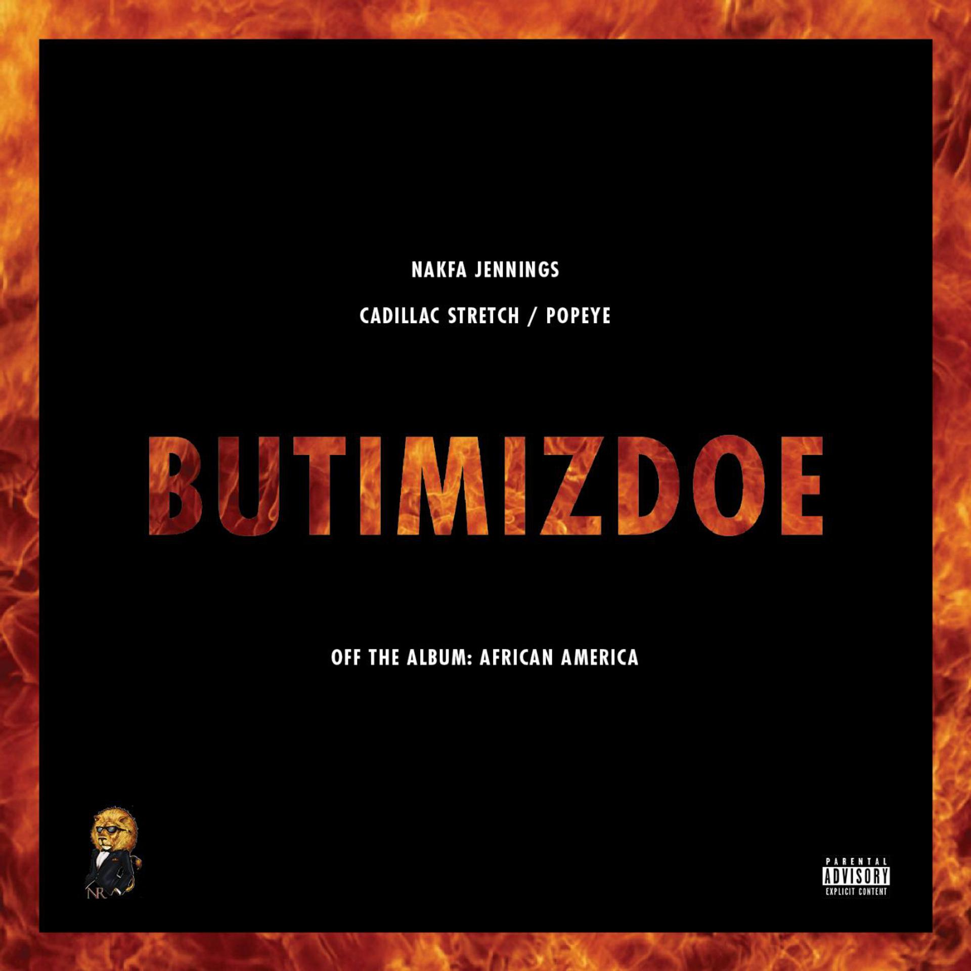 Постер альбома Butimizdoe (feat. Cadillac Stretch & Pope¥E)