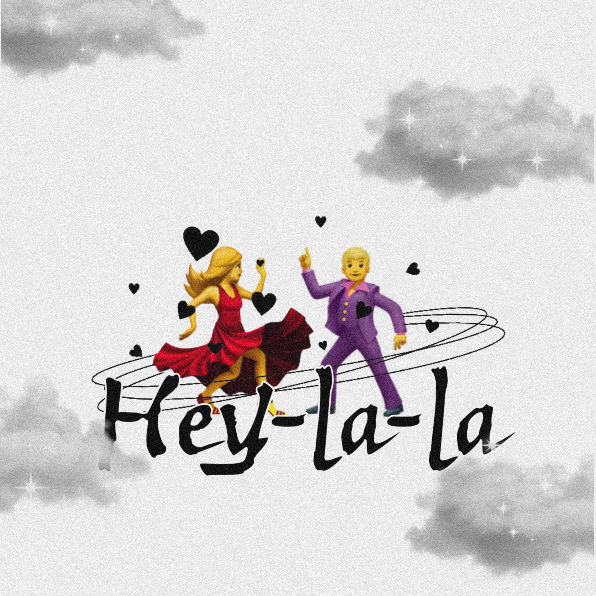 Постер альбома Hey-la-la