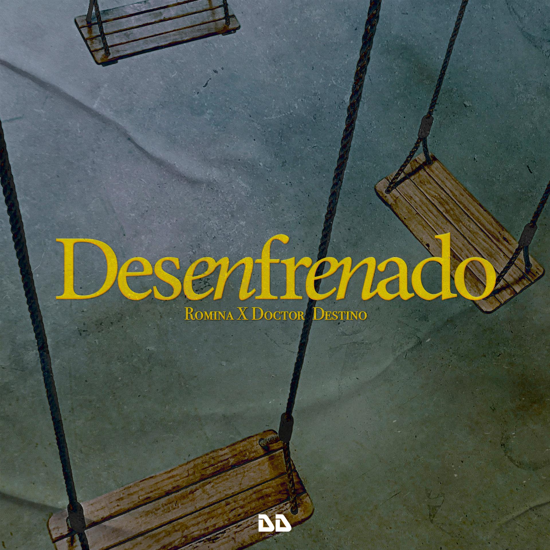Постер альбома Desenfrenado
