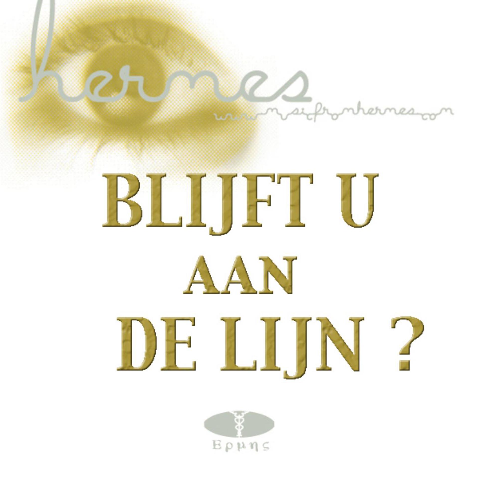 Постер альбома Blijft U Aan De Lijn?