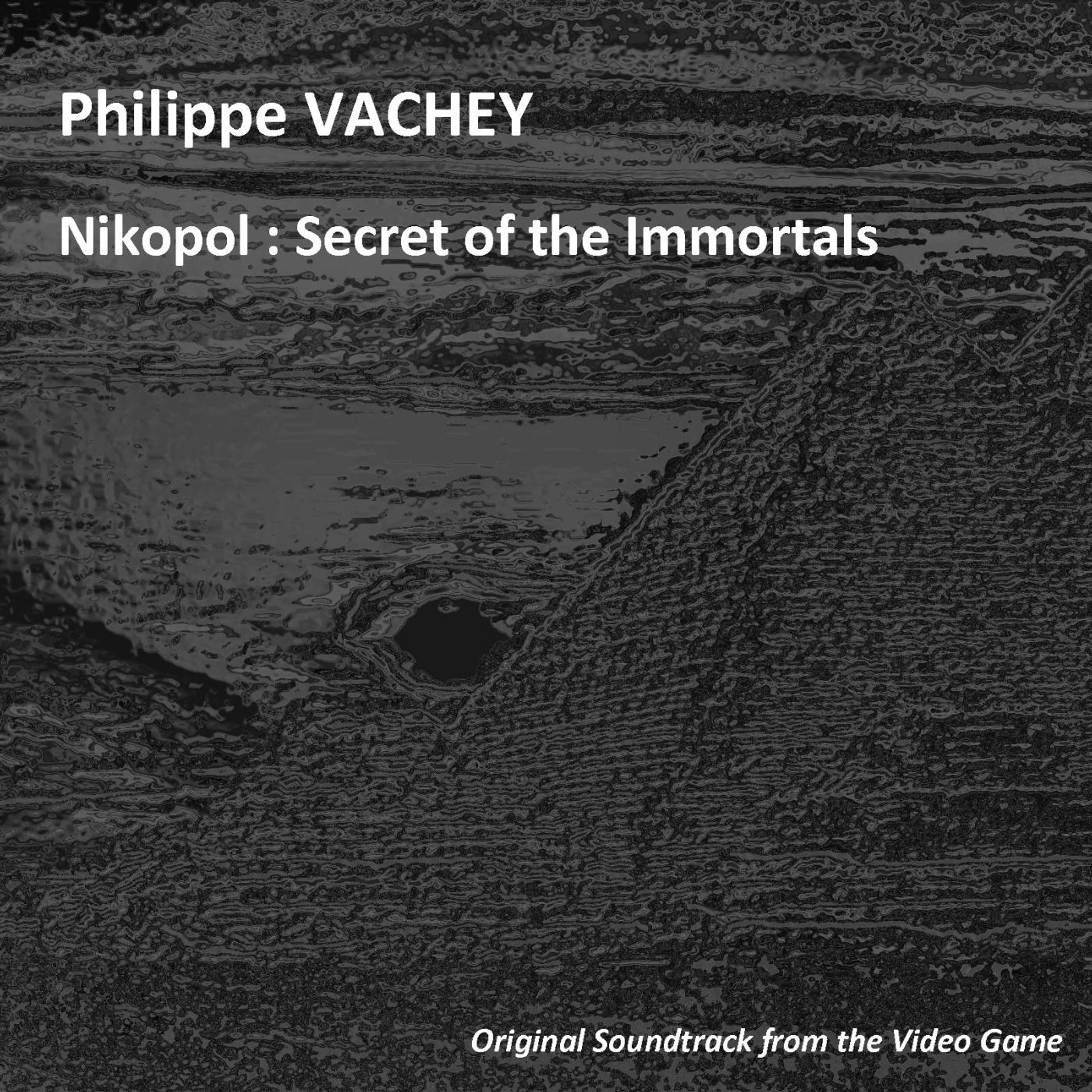 Постер альбома Nikopol : Secret of the Immortals