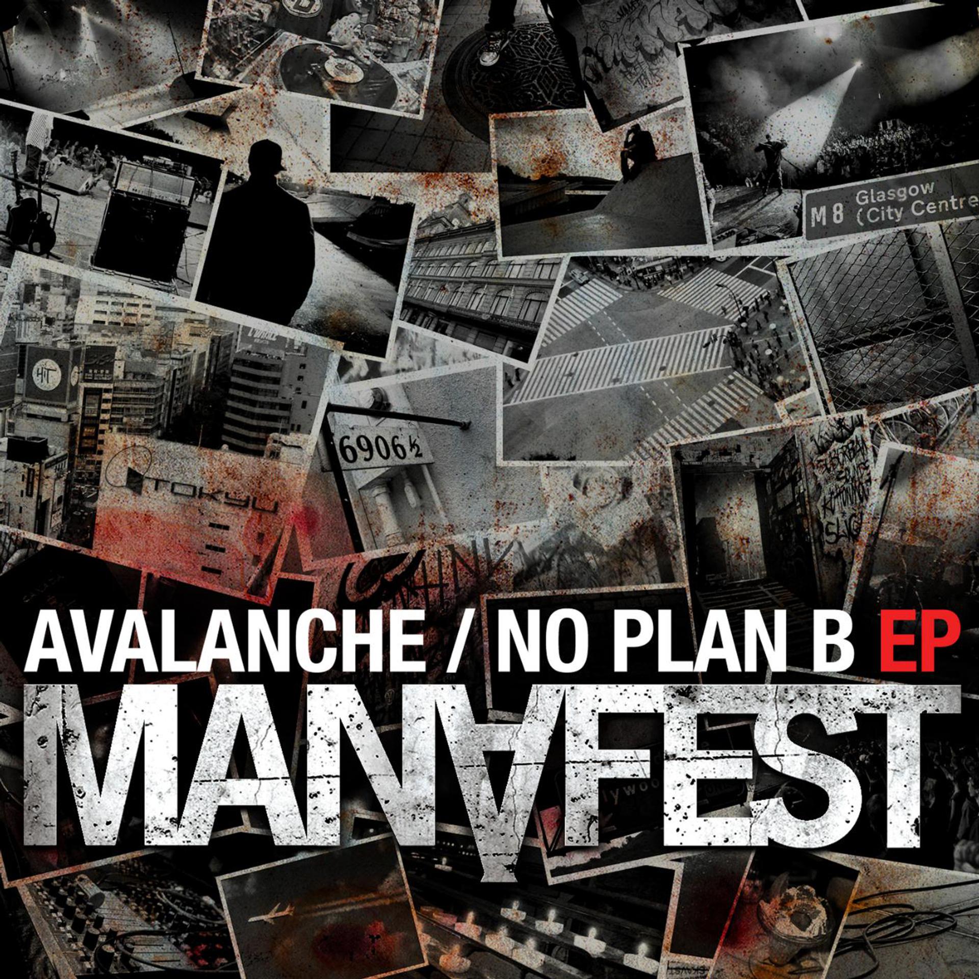 Постер альбома Avalanche - No Plan B EP