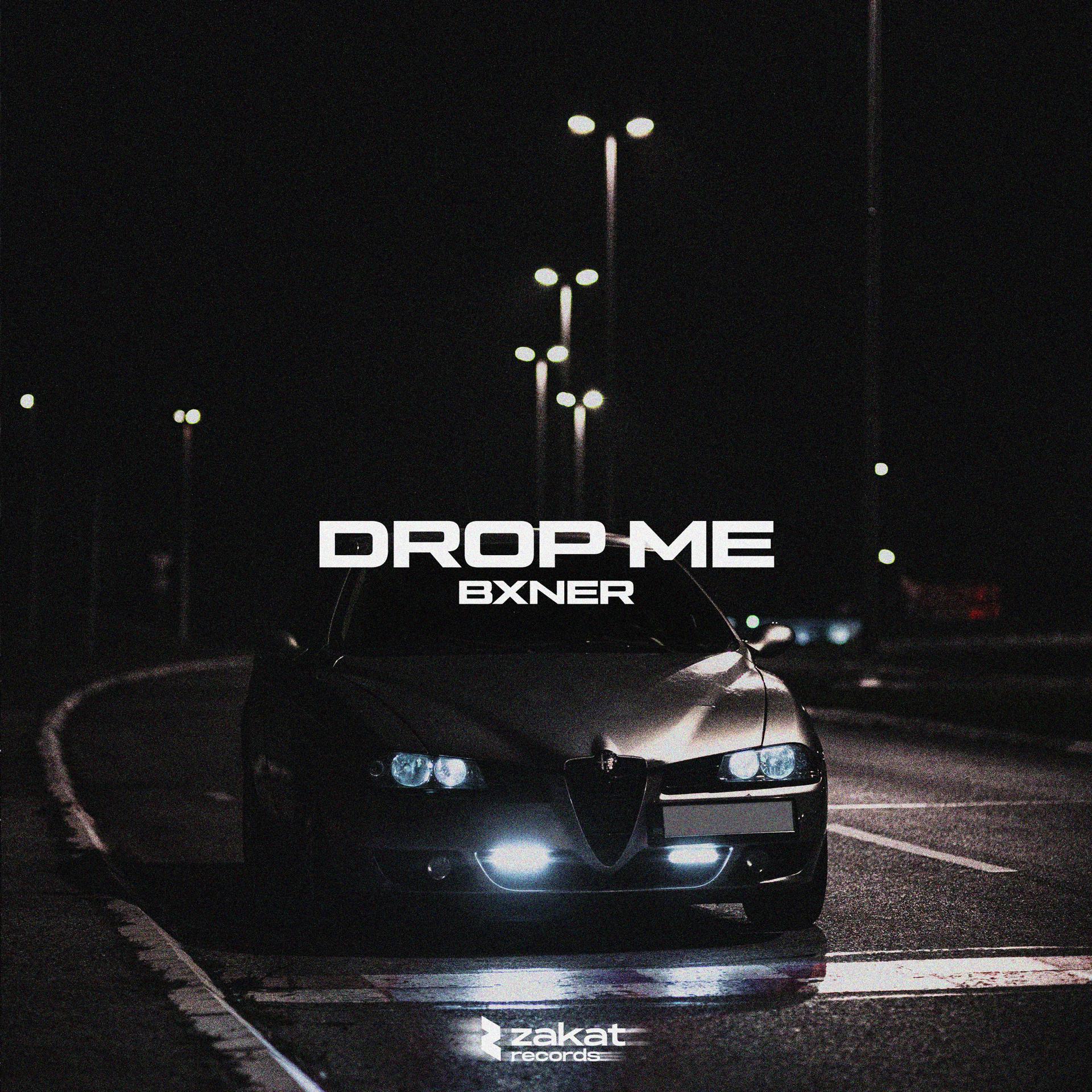 Постер альбома Drop Me