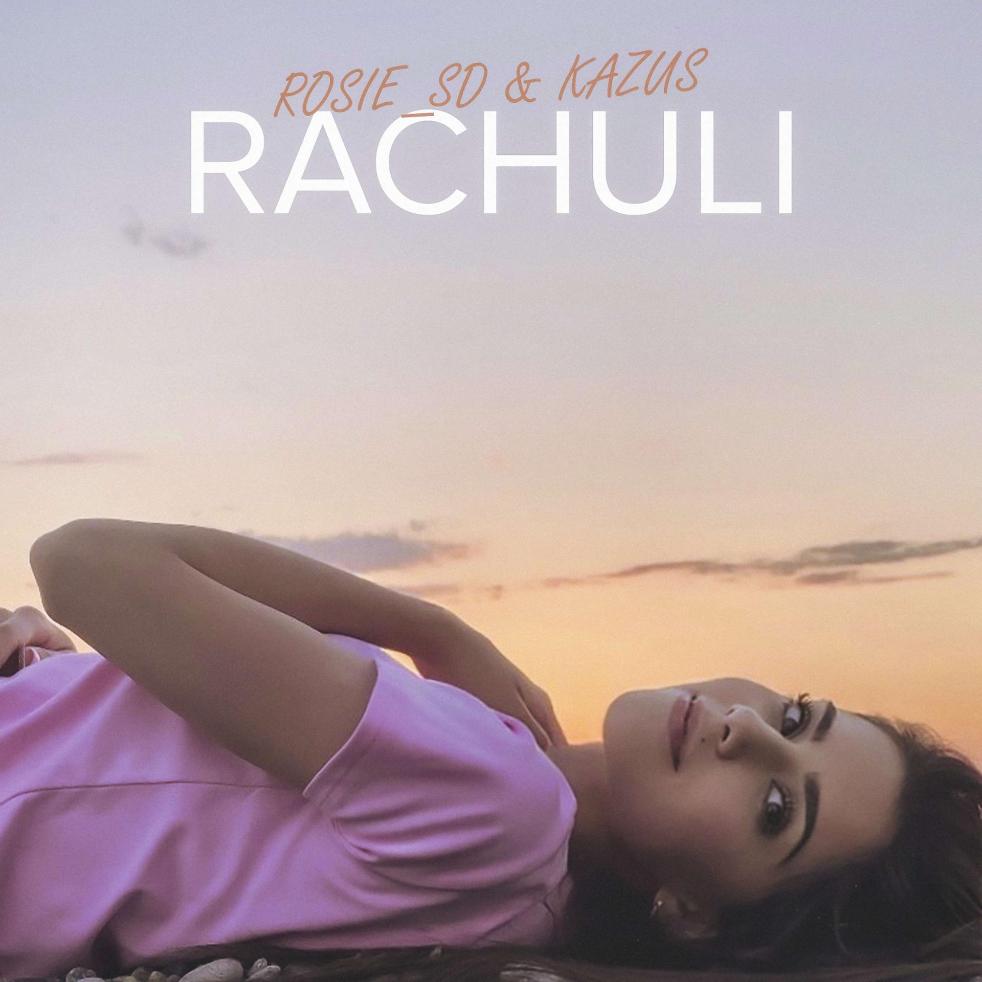 Постер альбома Rachuli