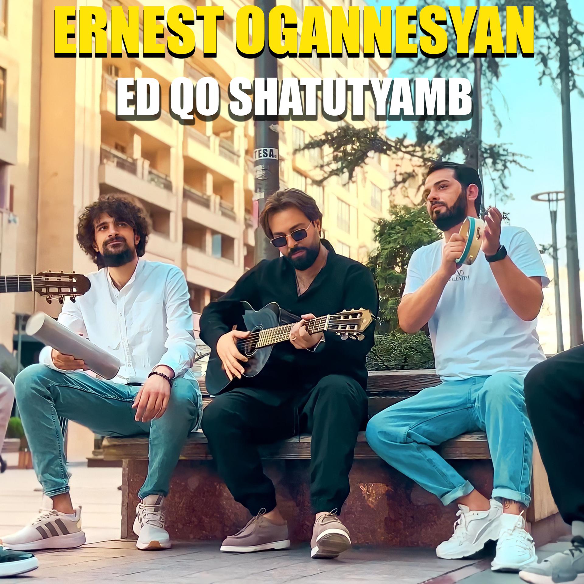 Постер альбома Ed qo shatutyamb