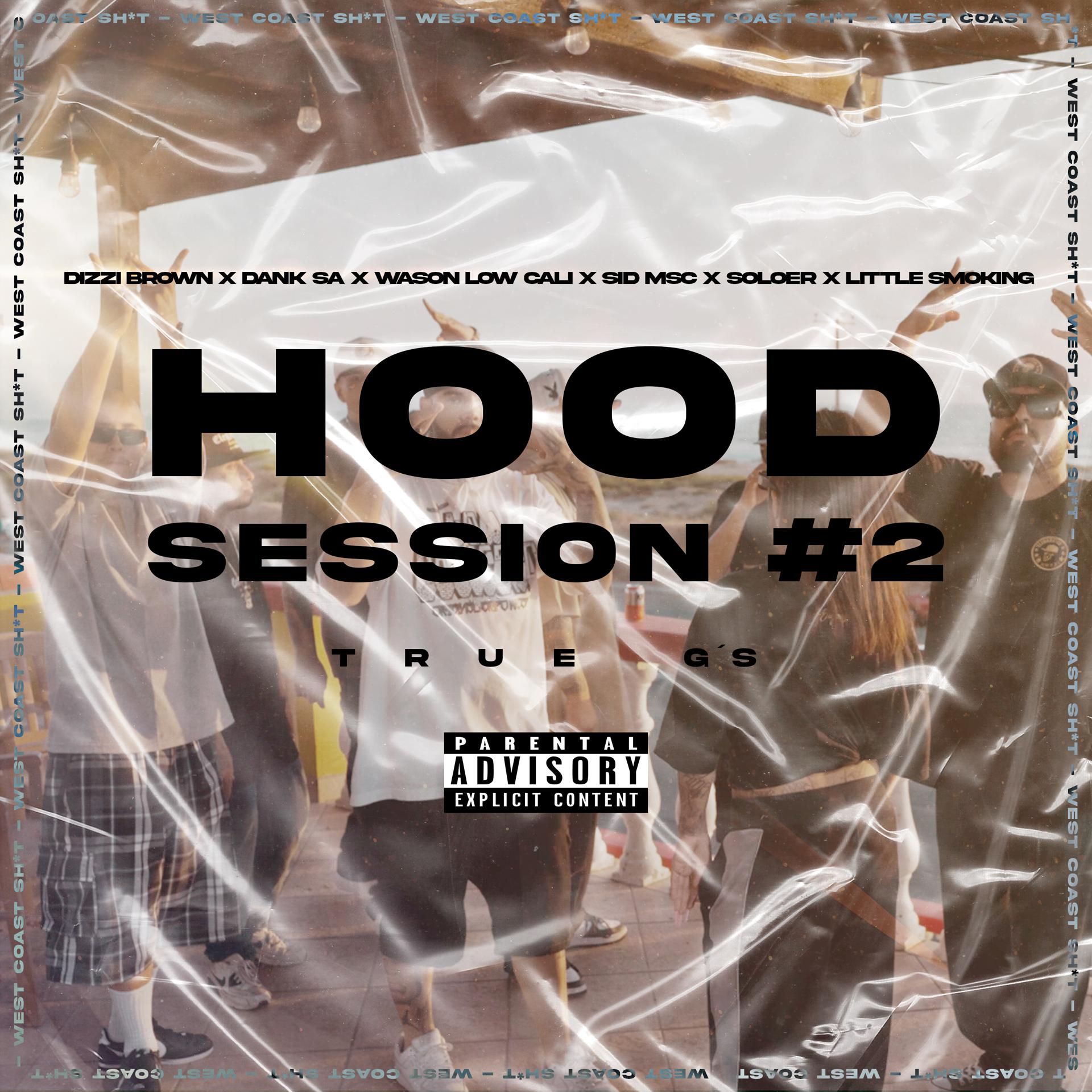Постер альбома Hood Sesión #2 (True G’s)
