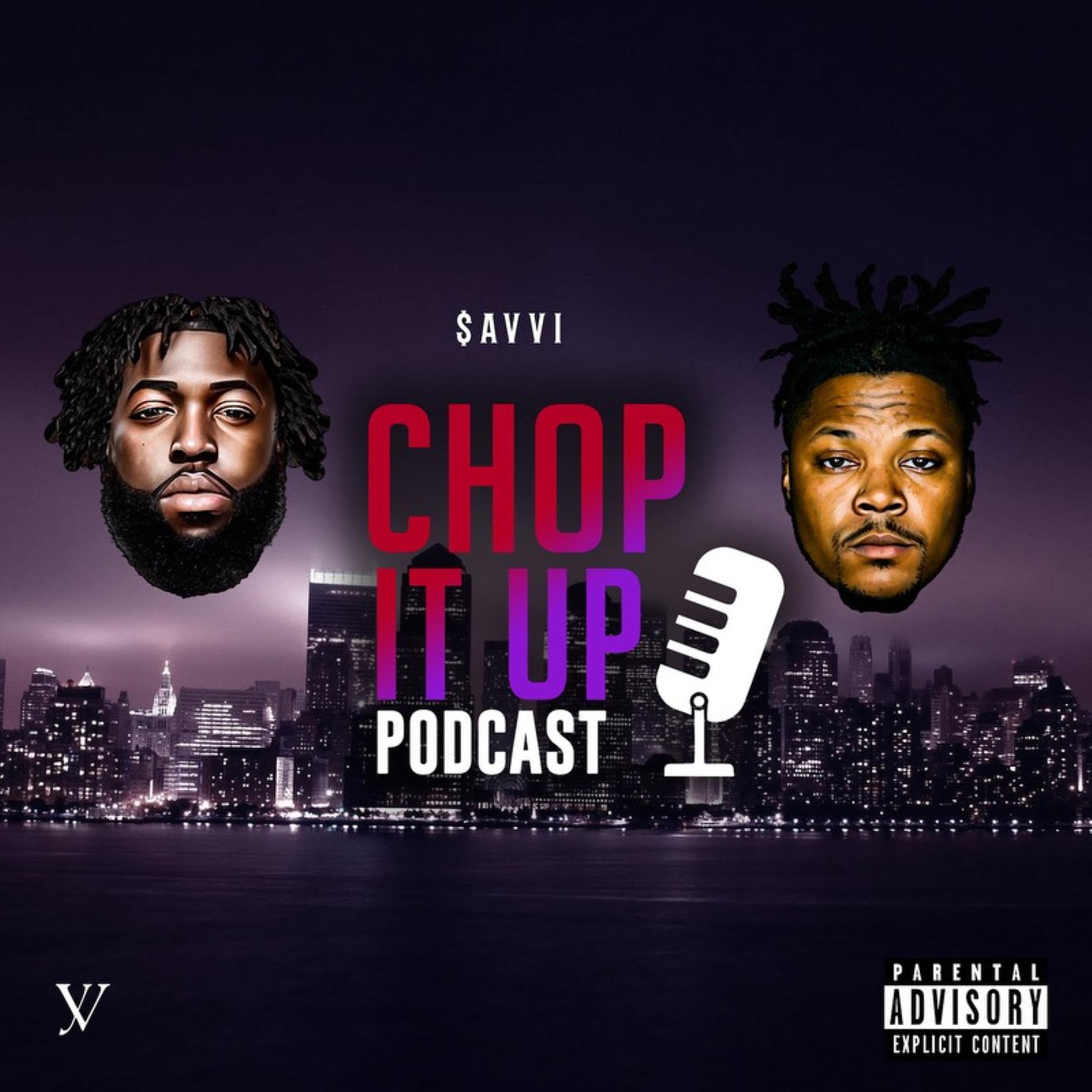 Постер альбома Chop It up Podcast Intro