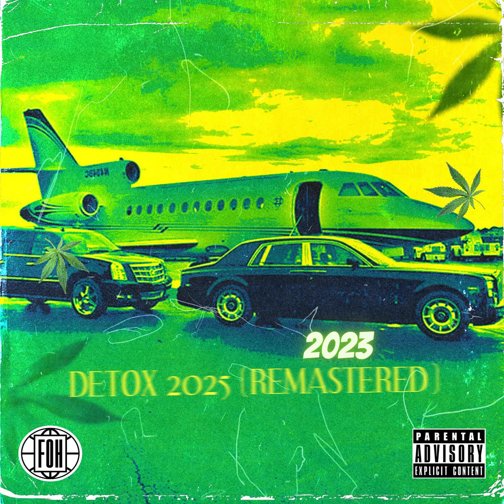 Постер альбома Detox 2025 (2023 Remastered)