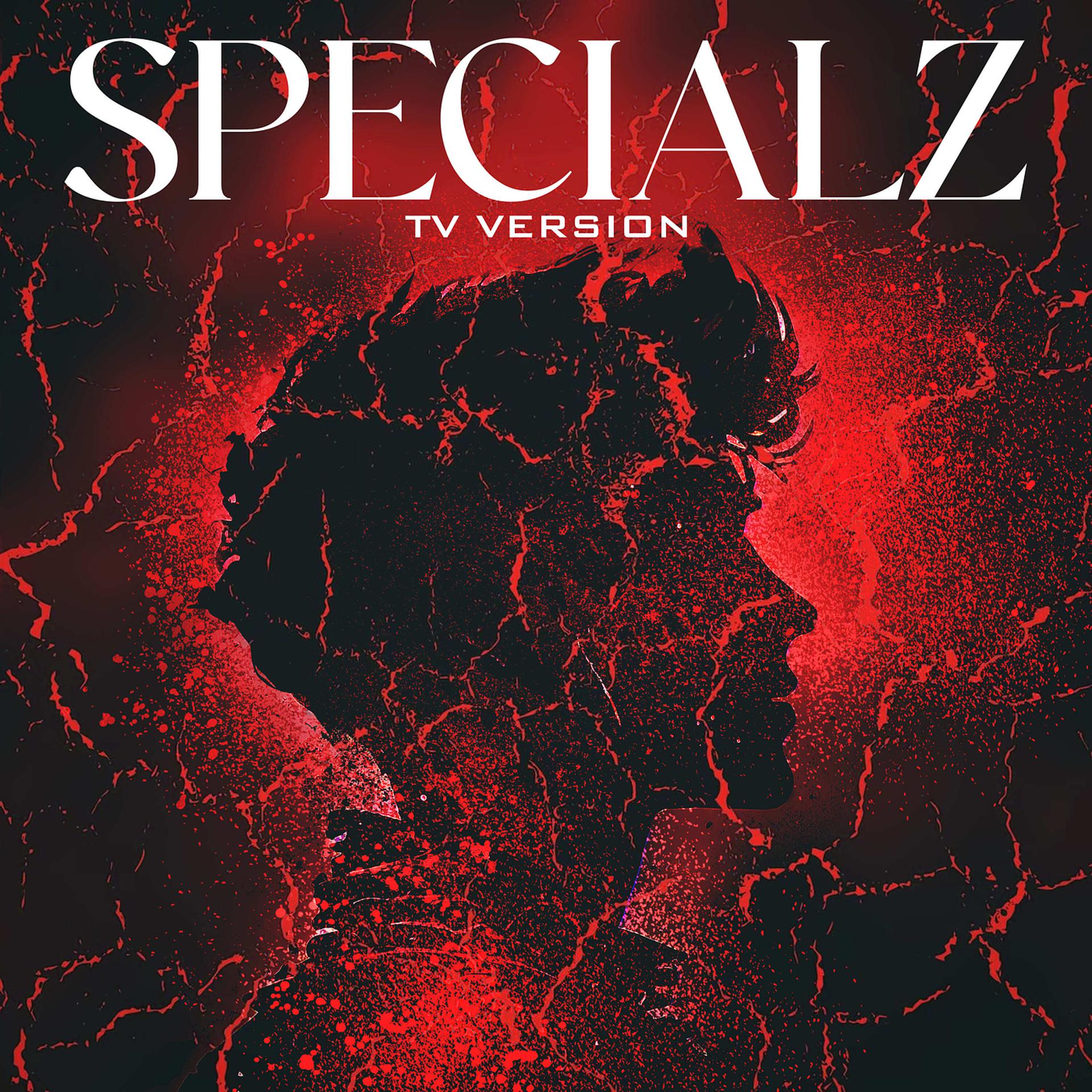 Постер альбома Specialz (TV Version)