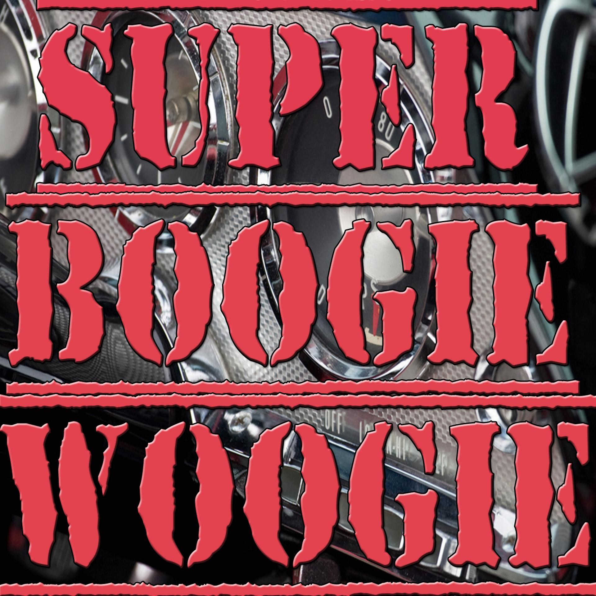 Постер альбома Super Boogie Woogie